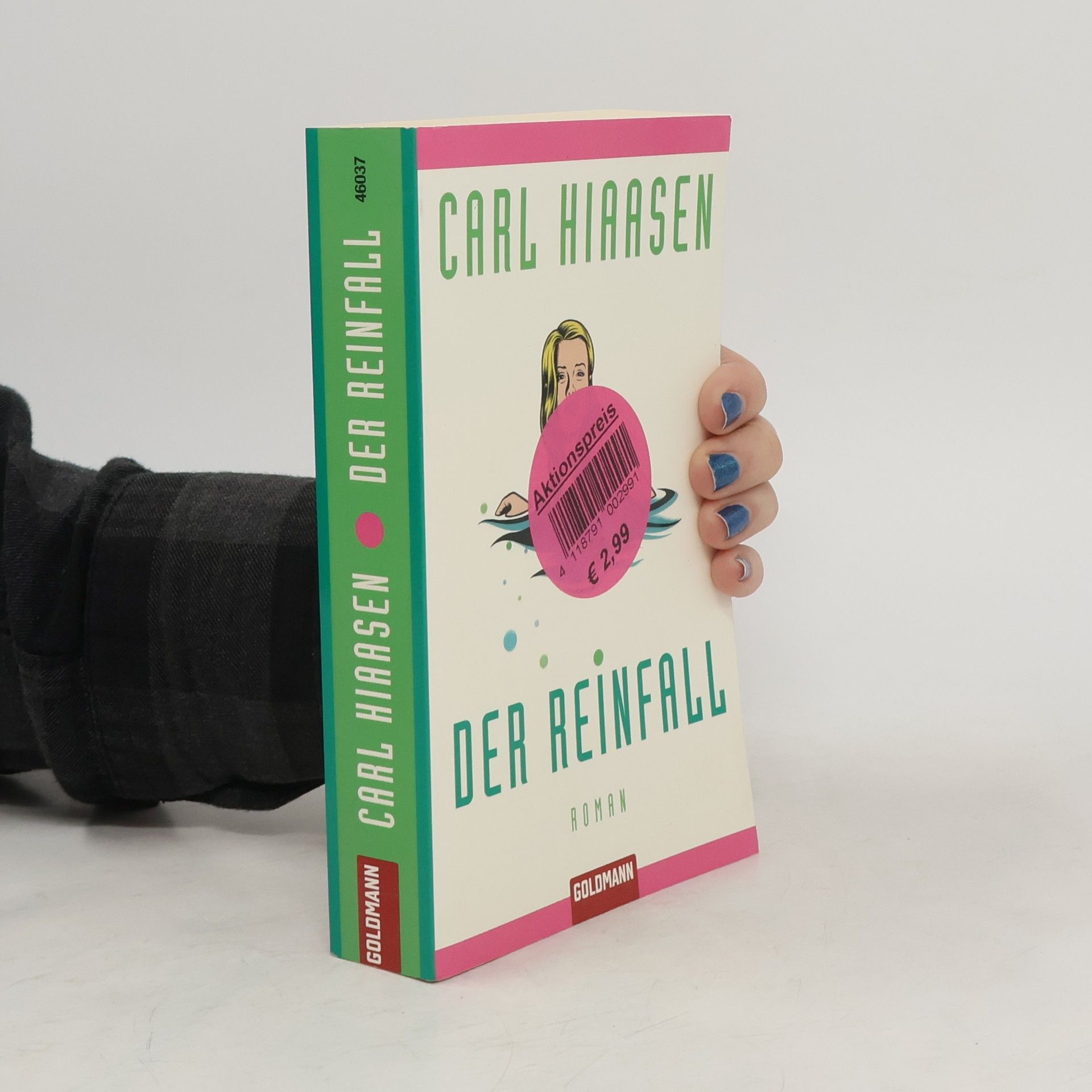Carl Hiaasen Der Reinfall