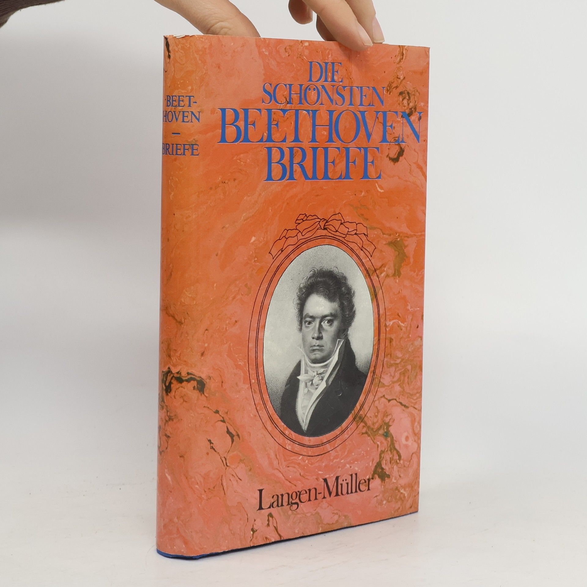 Ludwig van Beethoven Die schönsten Beethovenbriefe