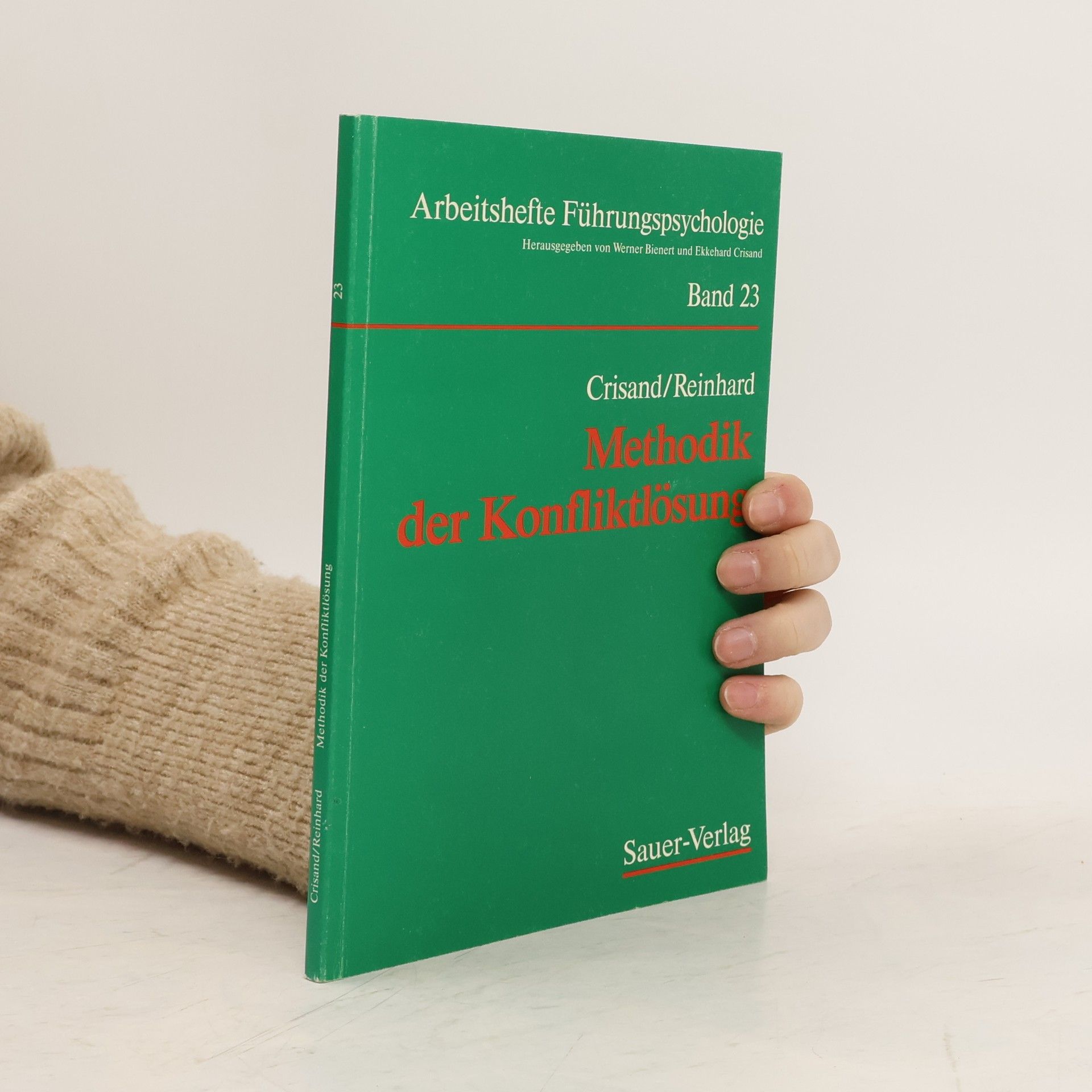Ekkehard Crisand Methodik der Konfliktlösung