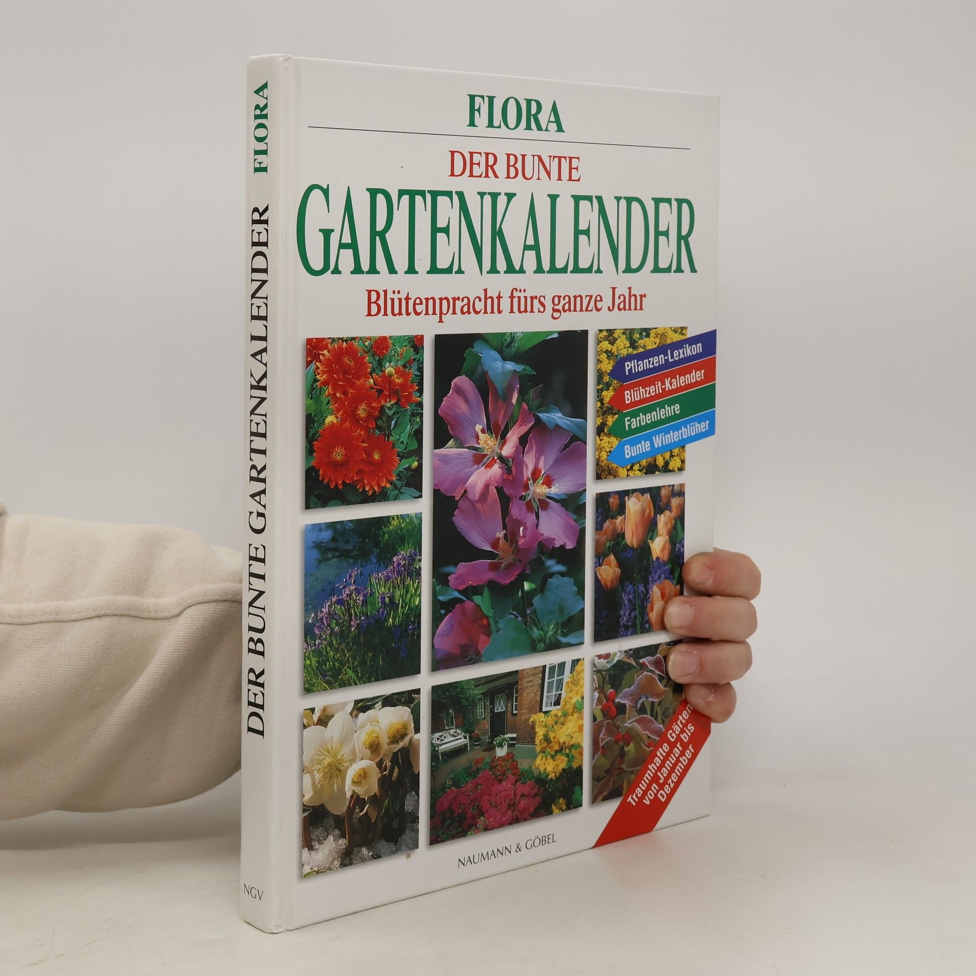 Autorenkollektiv Flora: Der bunte Gartenkalender