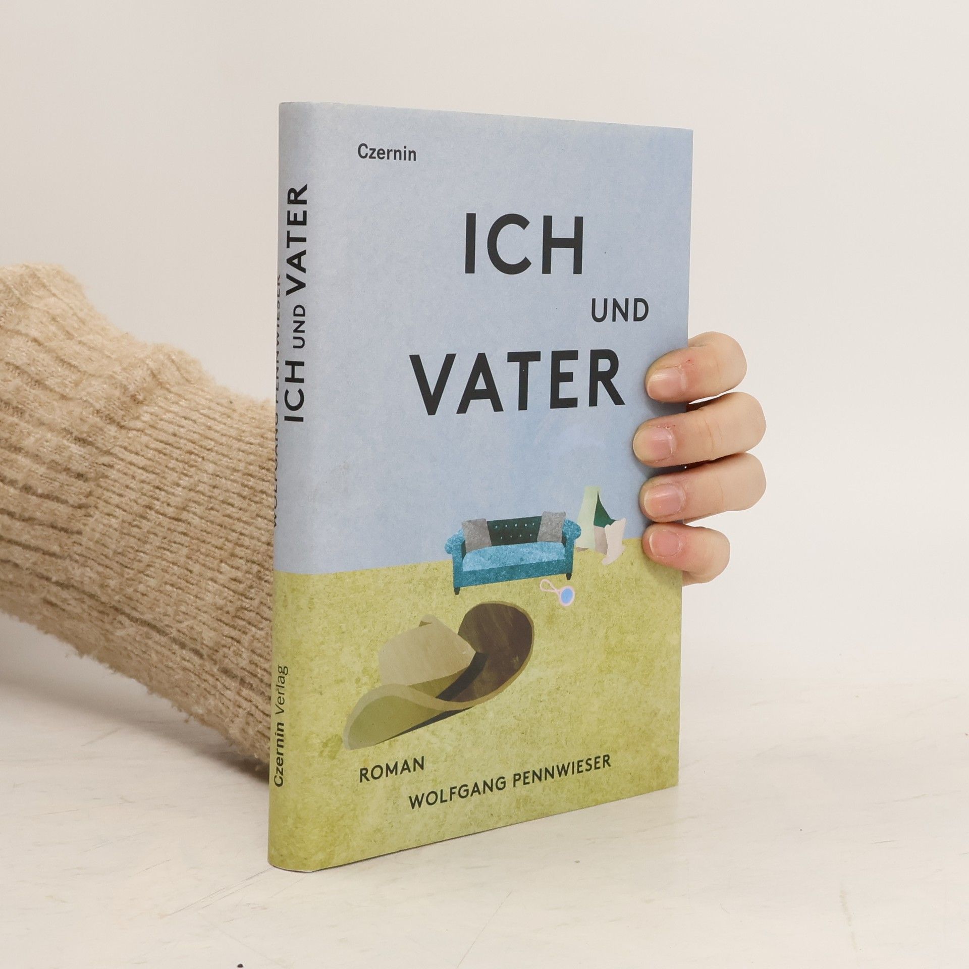 Wolfgang Pennwieser Ich und Vater