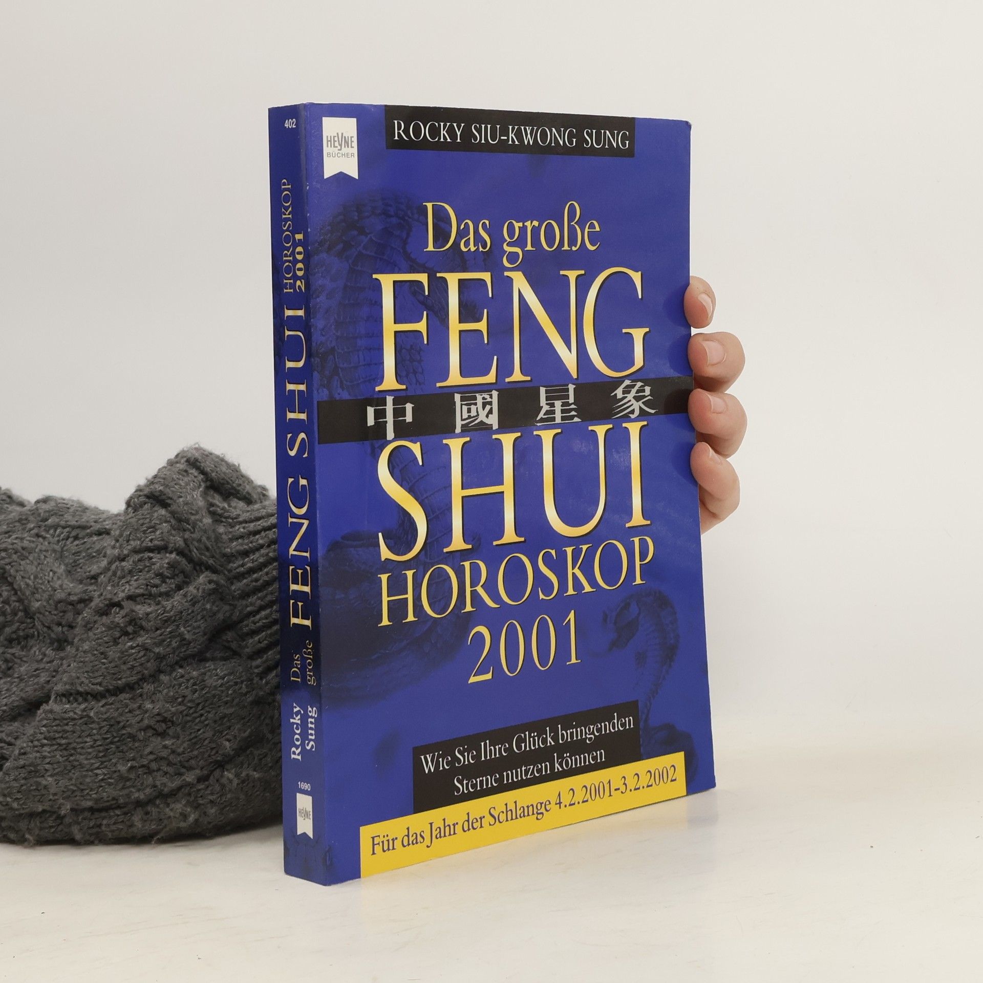 kolektiv Das große Feng-Shui-Horoskop
