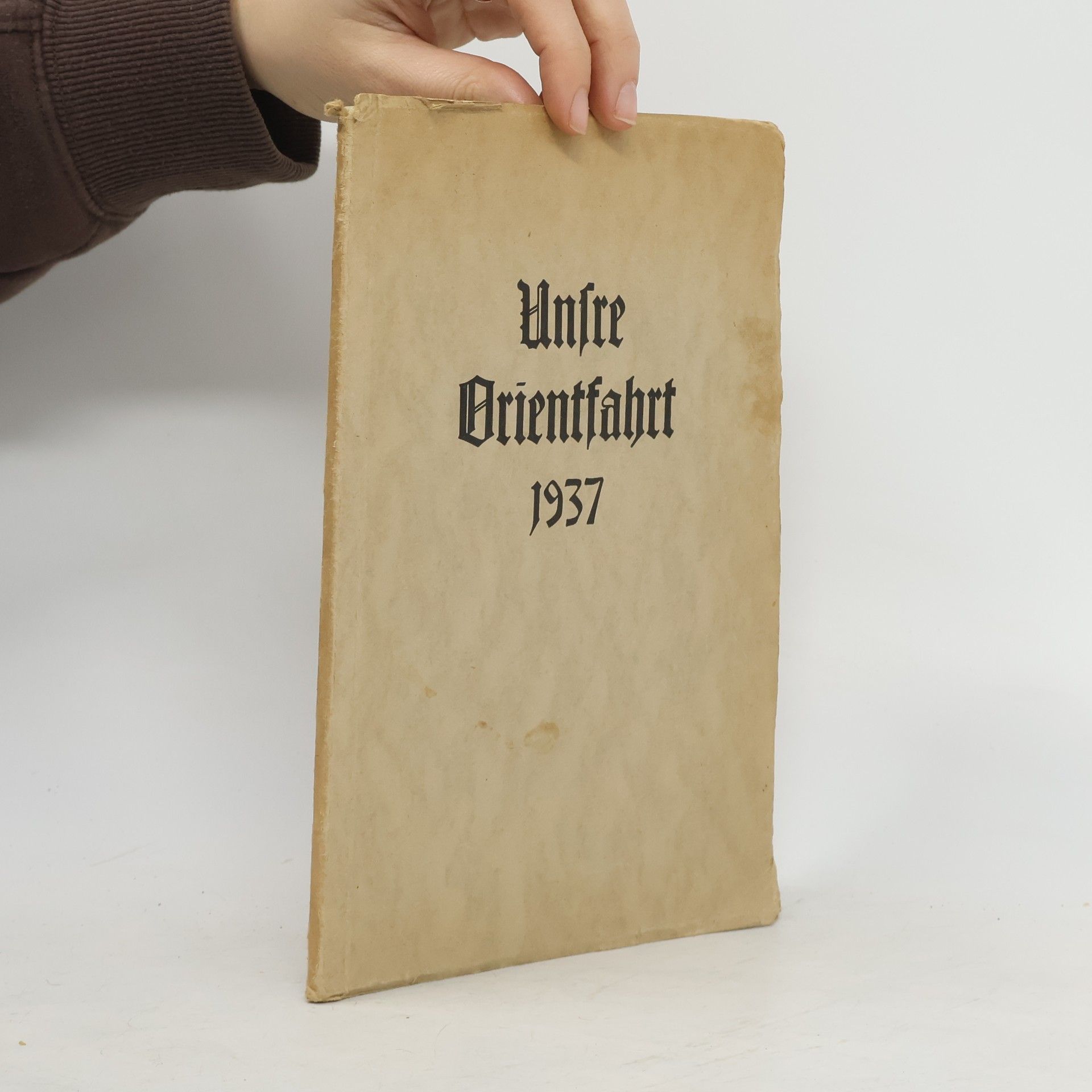 Unsre Orientfahrt 1937