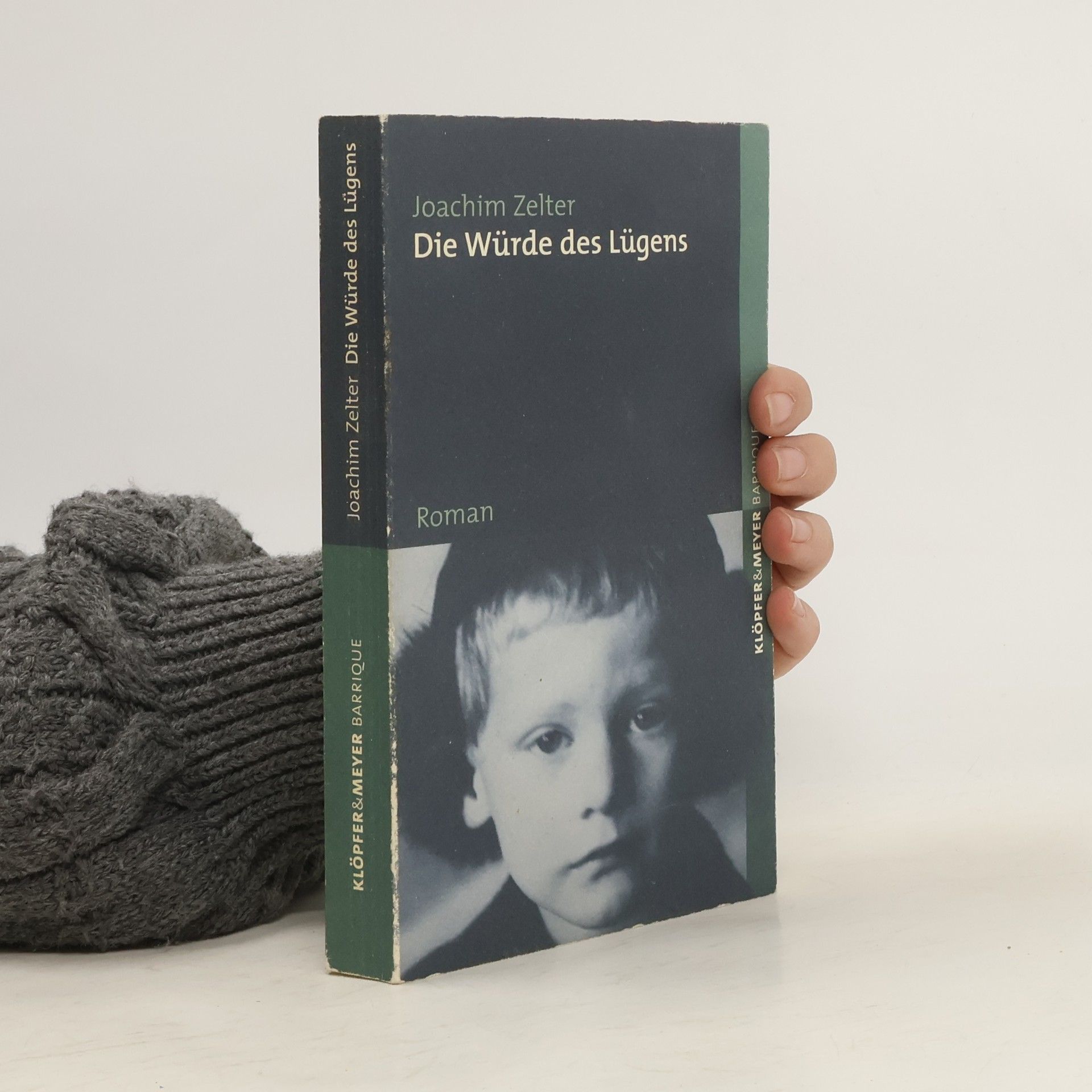Joachim Zelter Die Würde des Lügens