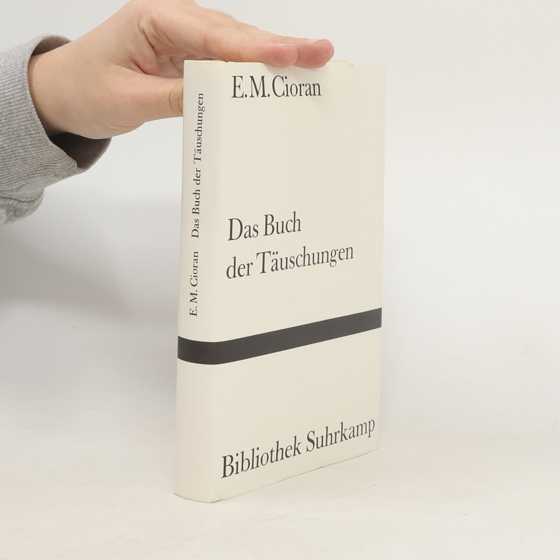 Emil Cioran Das Buch der Täuschungen