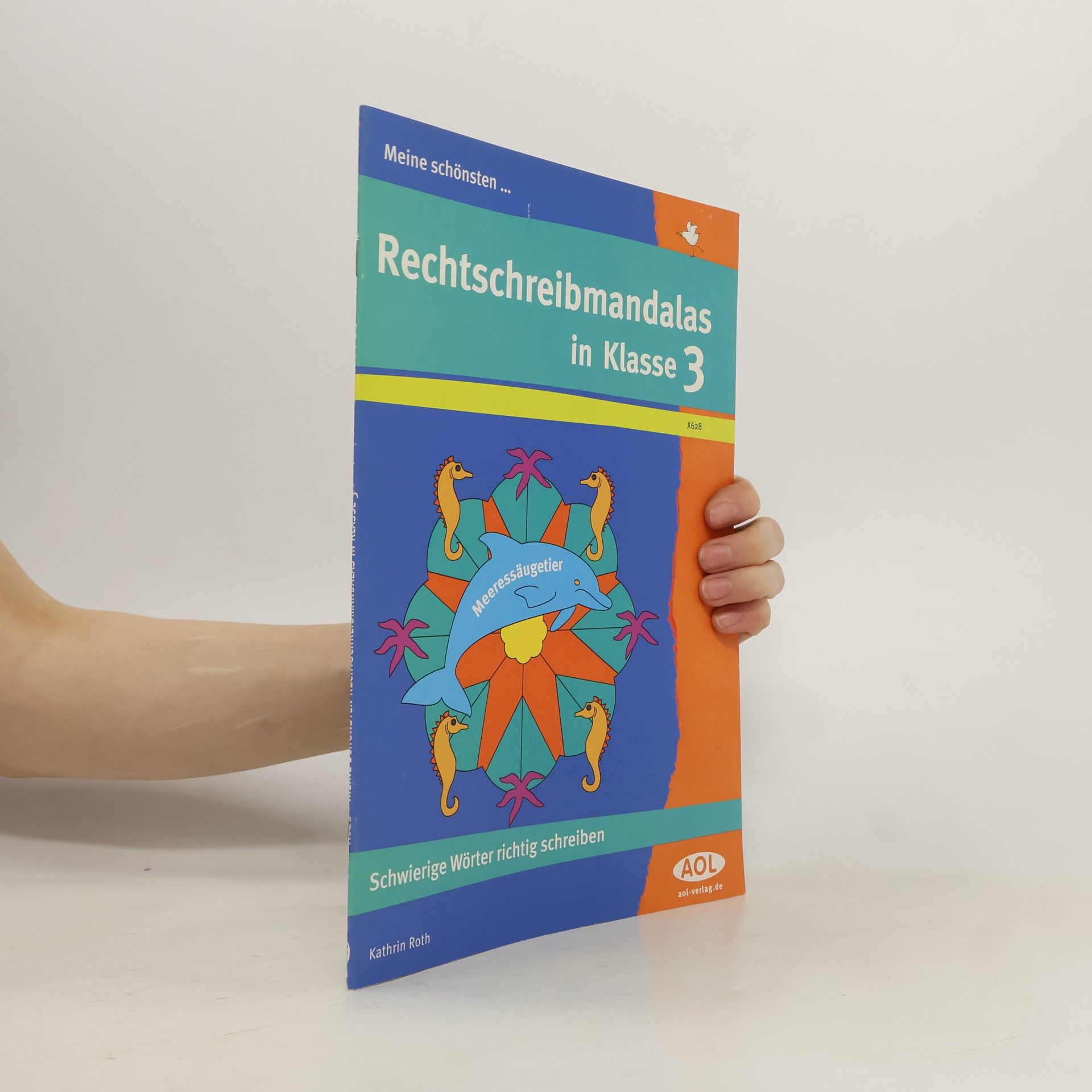Kathrin Roth Meine schönsten ... Rechtschreibmandalas in Klasse ...