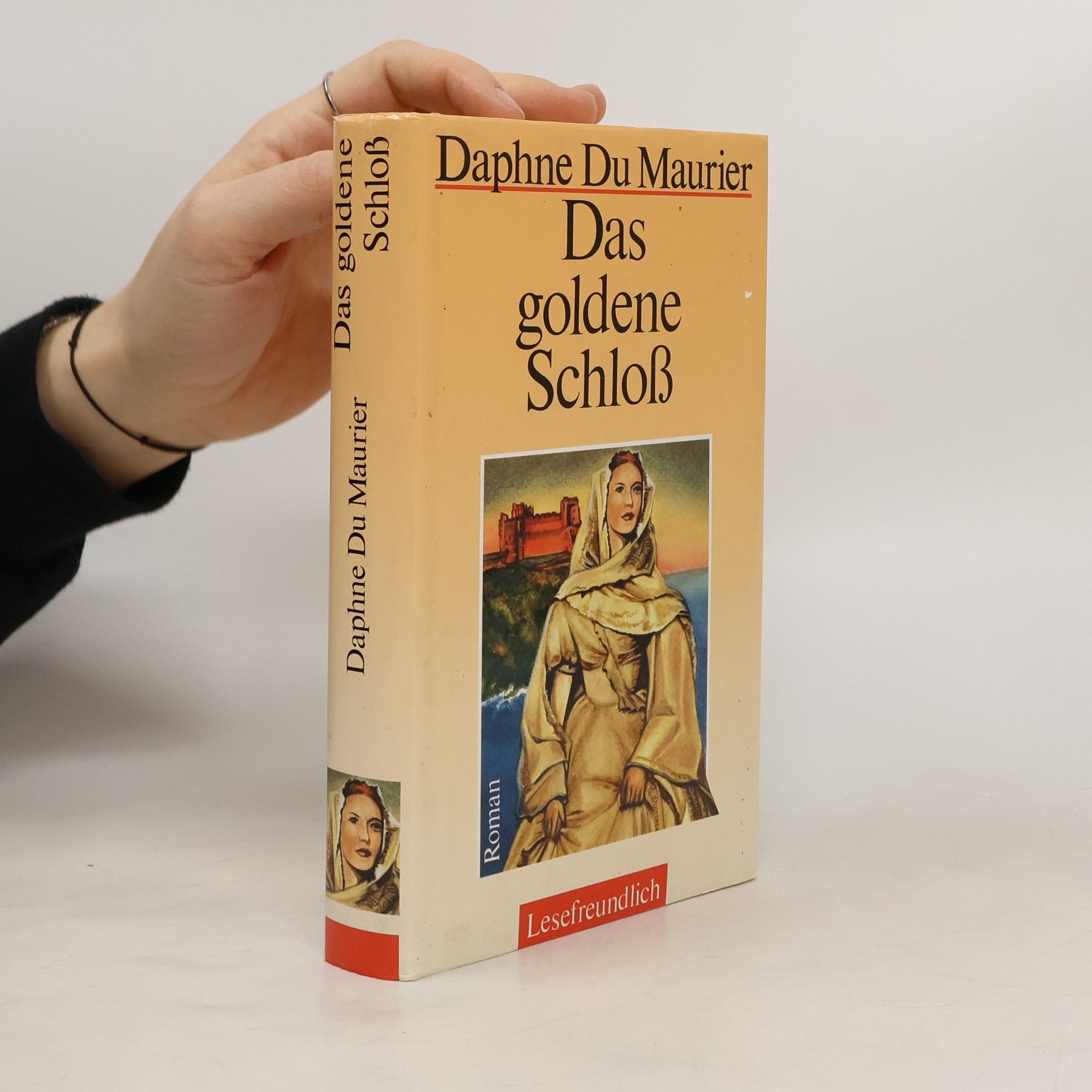 Daphne du Maurierová Das Goldene Schloß