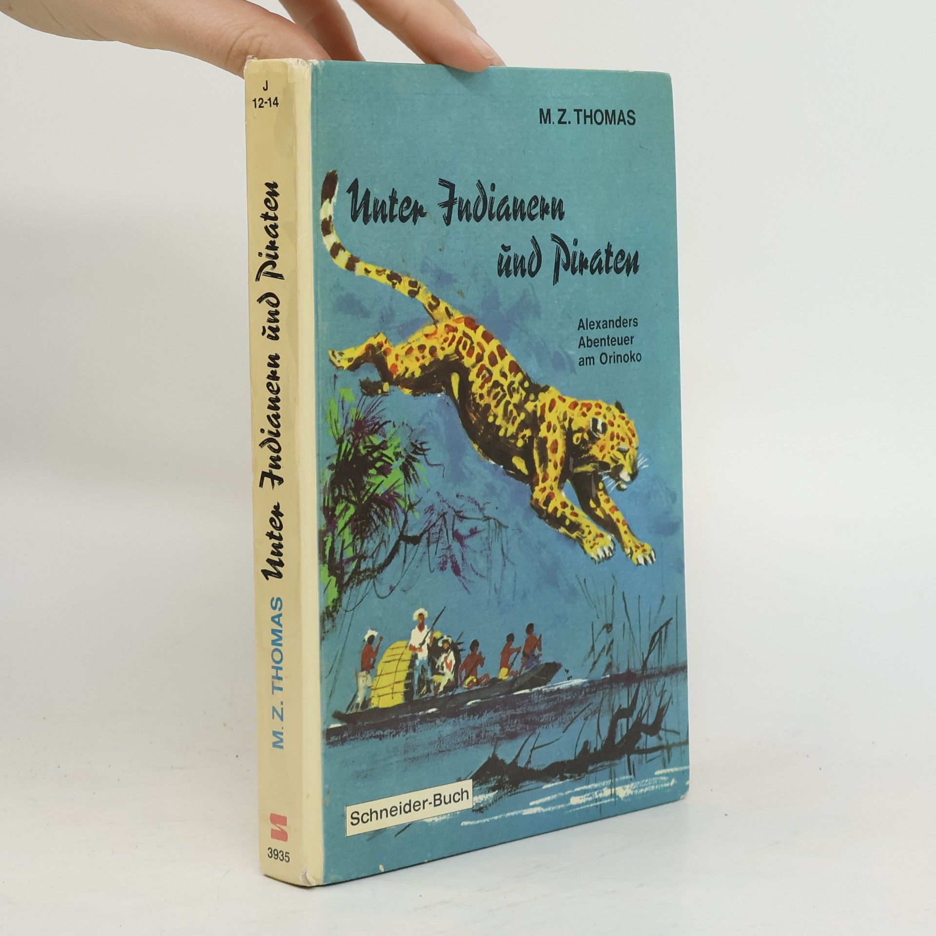 M. Z. Thomas Unter Indianern und Piraten