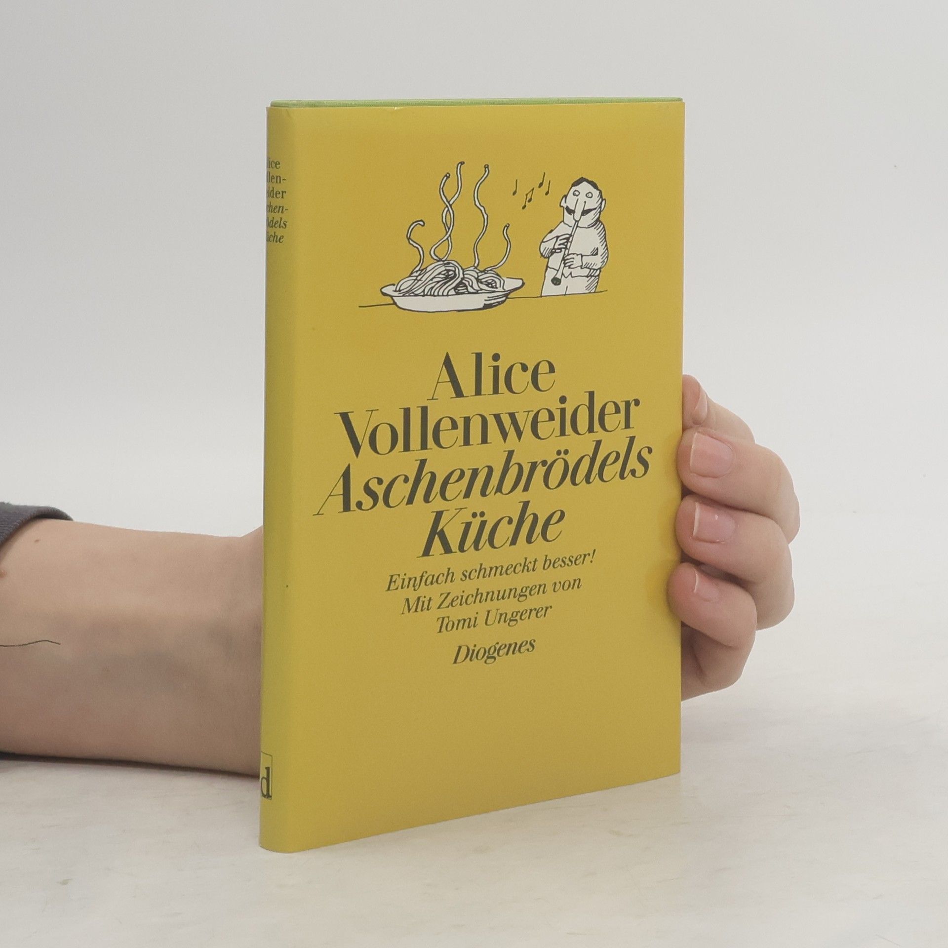 Alice Vollenweider Aschenbrödels Küche