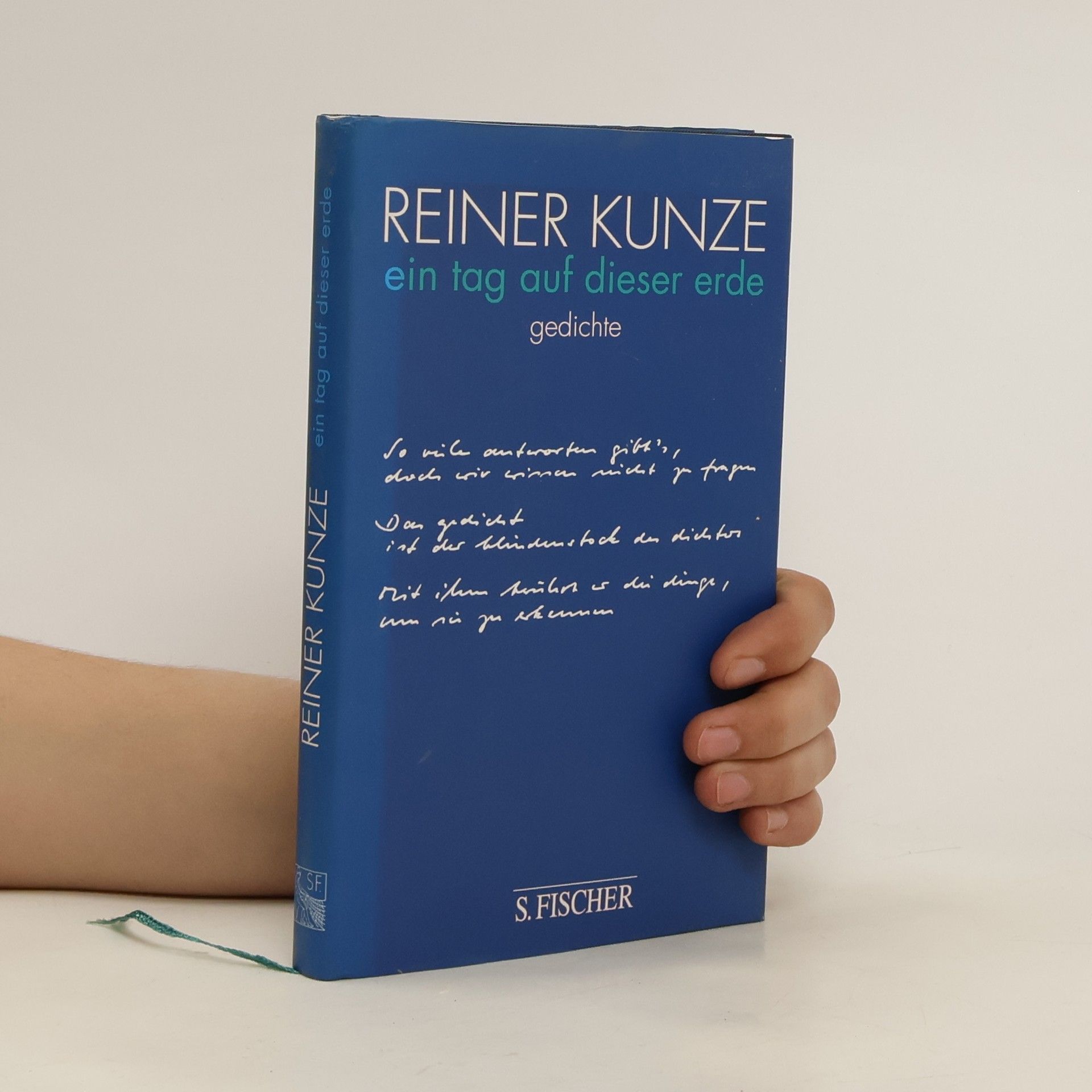 Reiner Kunze Ein Tag auf dieser Erde