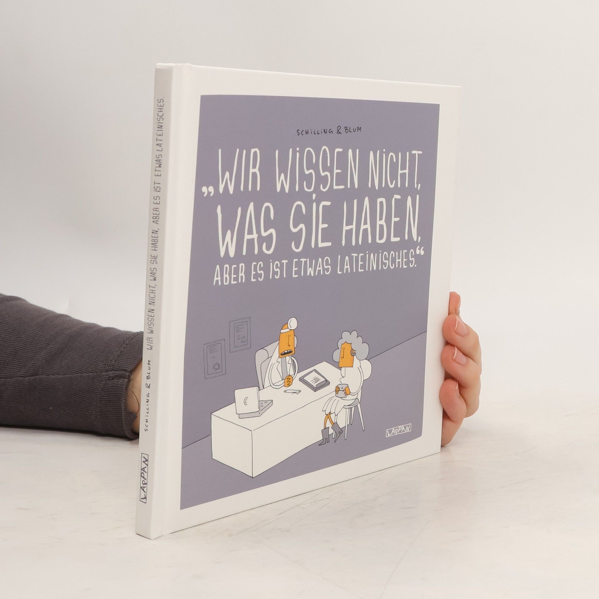 Michael Schilling Wir wissen nicht, was Sie haben, aber es ist etwas Lateinisches