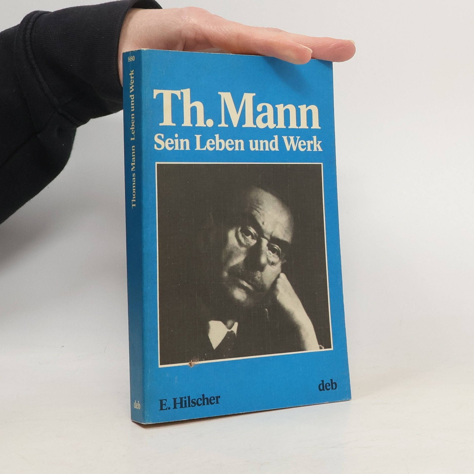 Eberhard Hilscher Thomas Mann, Leben und Werk