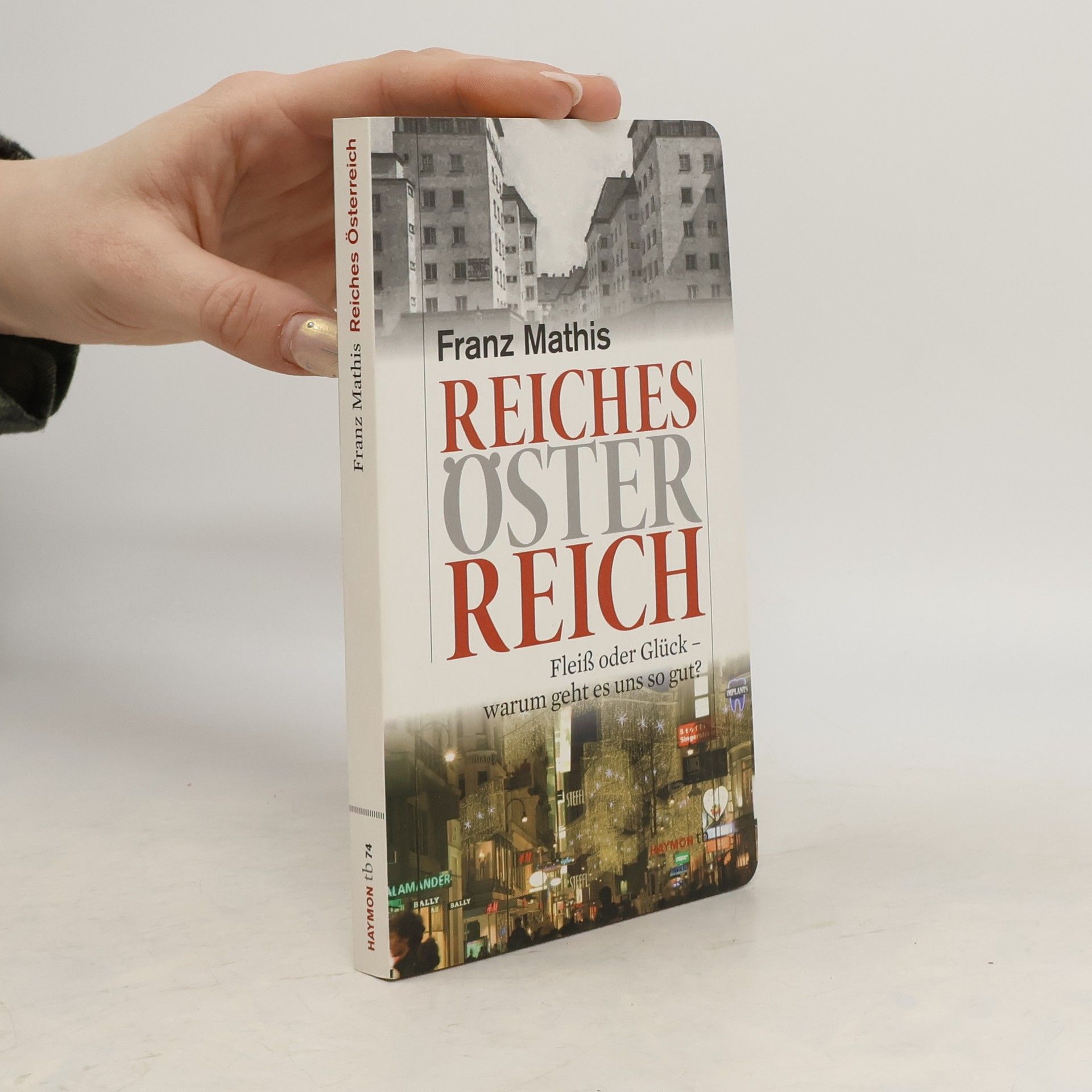 Franz Mathis Reiches Österreich