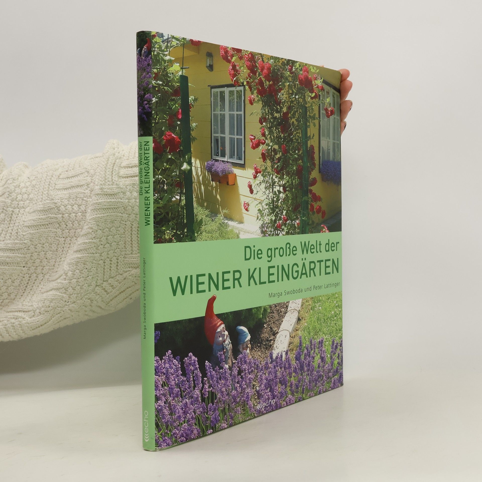Marga Swoboda Die große Welt der Wiener Kleingärten