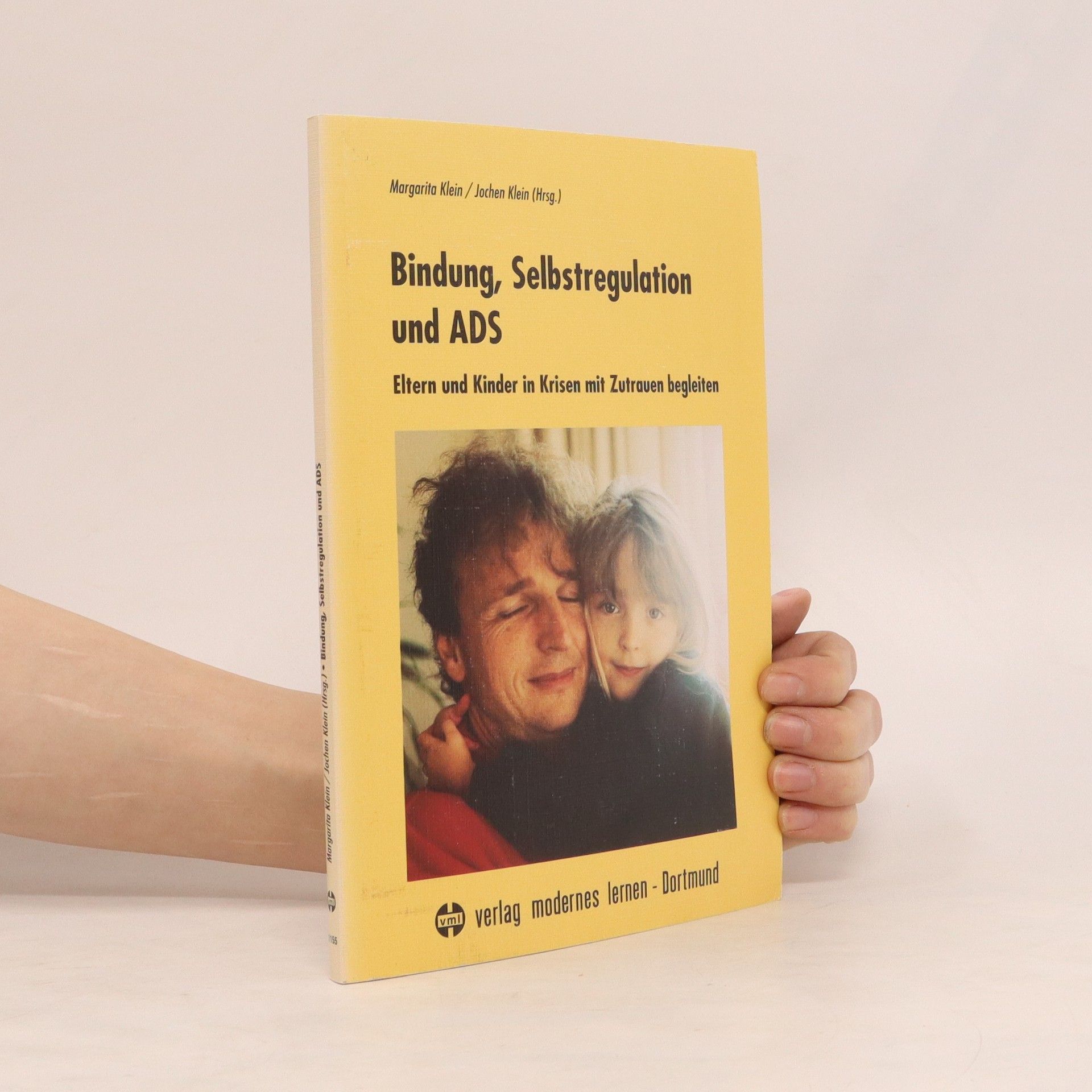 Margarita Klein Bindung, Selbstregulation und ADS