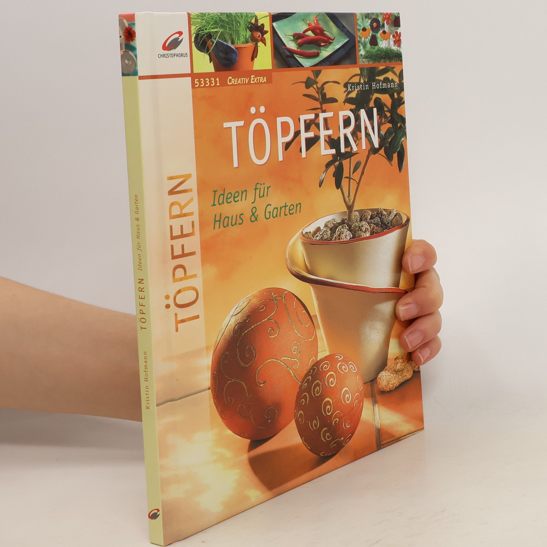Kristin Hofmann Töpfern - Ideen für Haus & Garten
