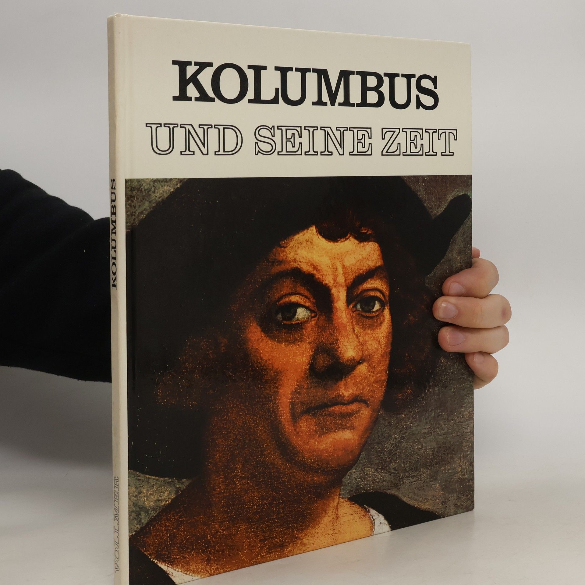 Autorenkollektiv Kolumbus und seine zeit