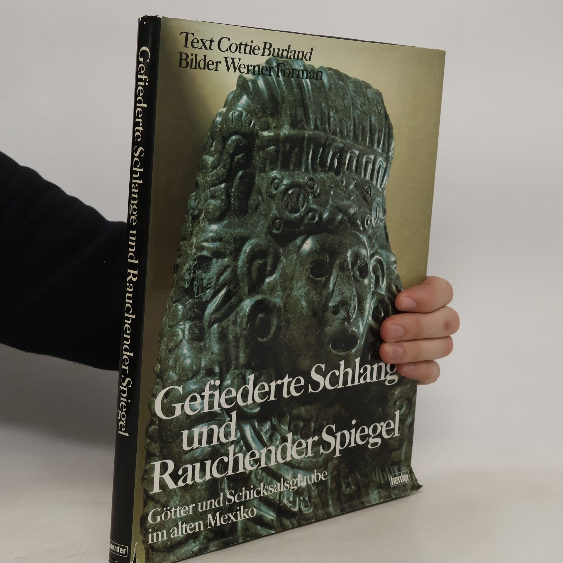 Cottie Arthur Burland Gefiederte Schlange und Rauchender Spiegel