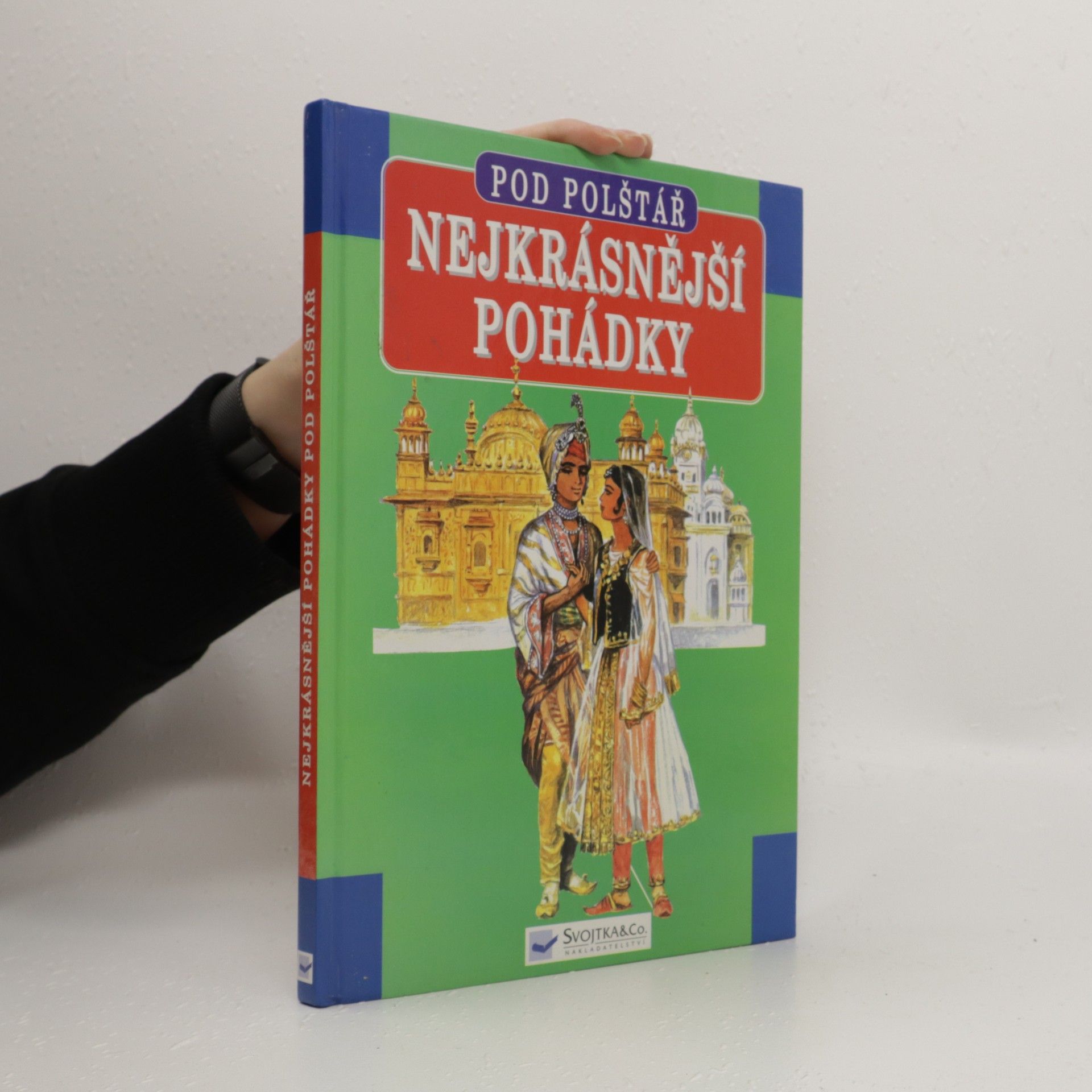Autorenkollektiv Nejkrásnější pohádky pod polštář