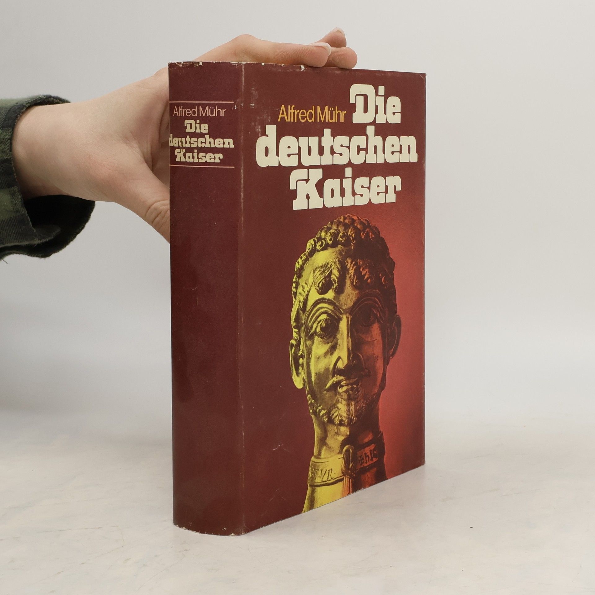 Alfred Mühr Die deutschen Kaiser