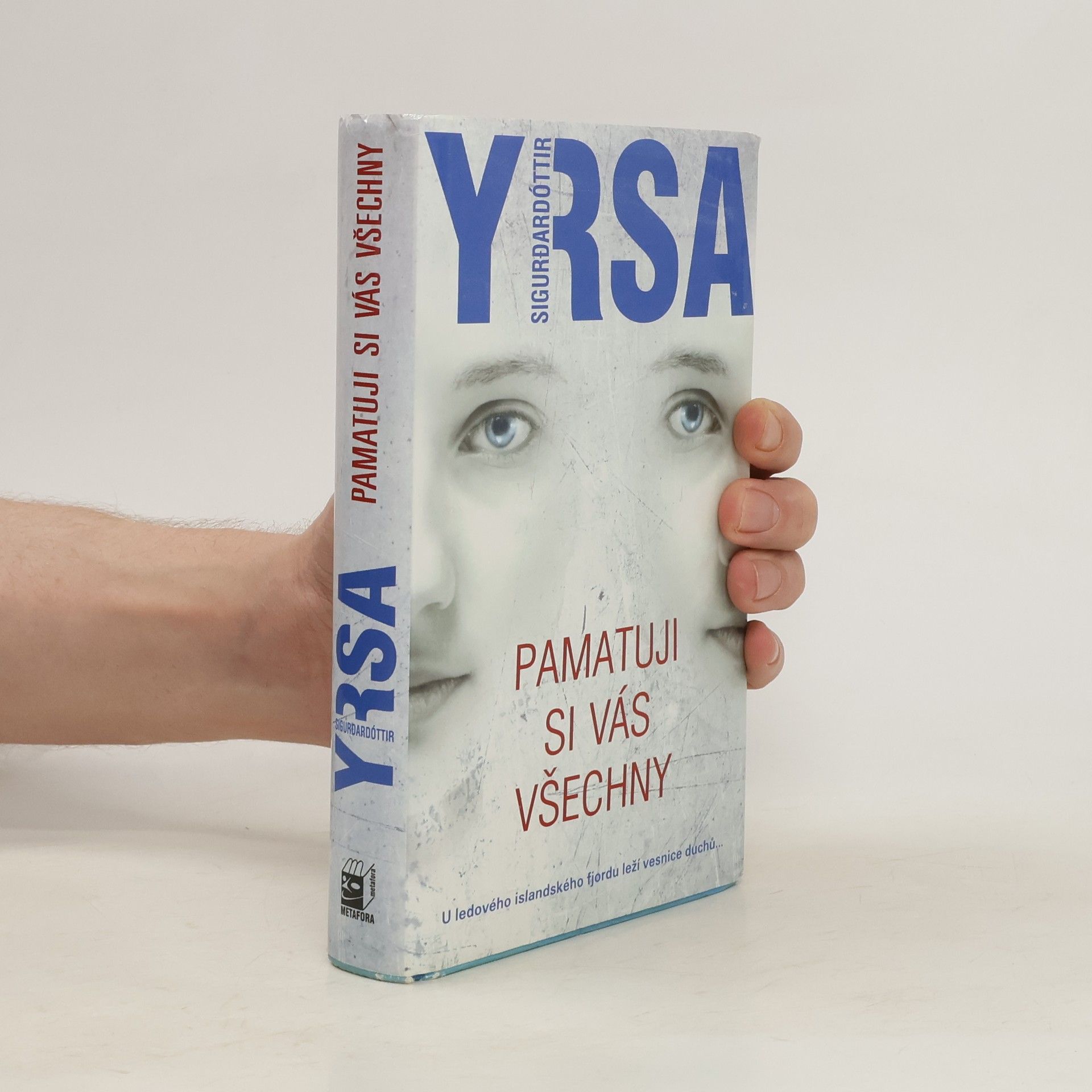 Yrsa Sigurðardóttir Pamatuji si vás všechny