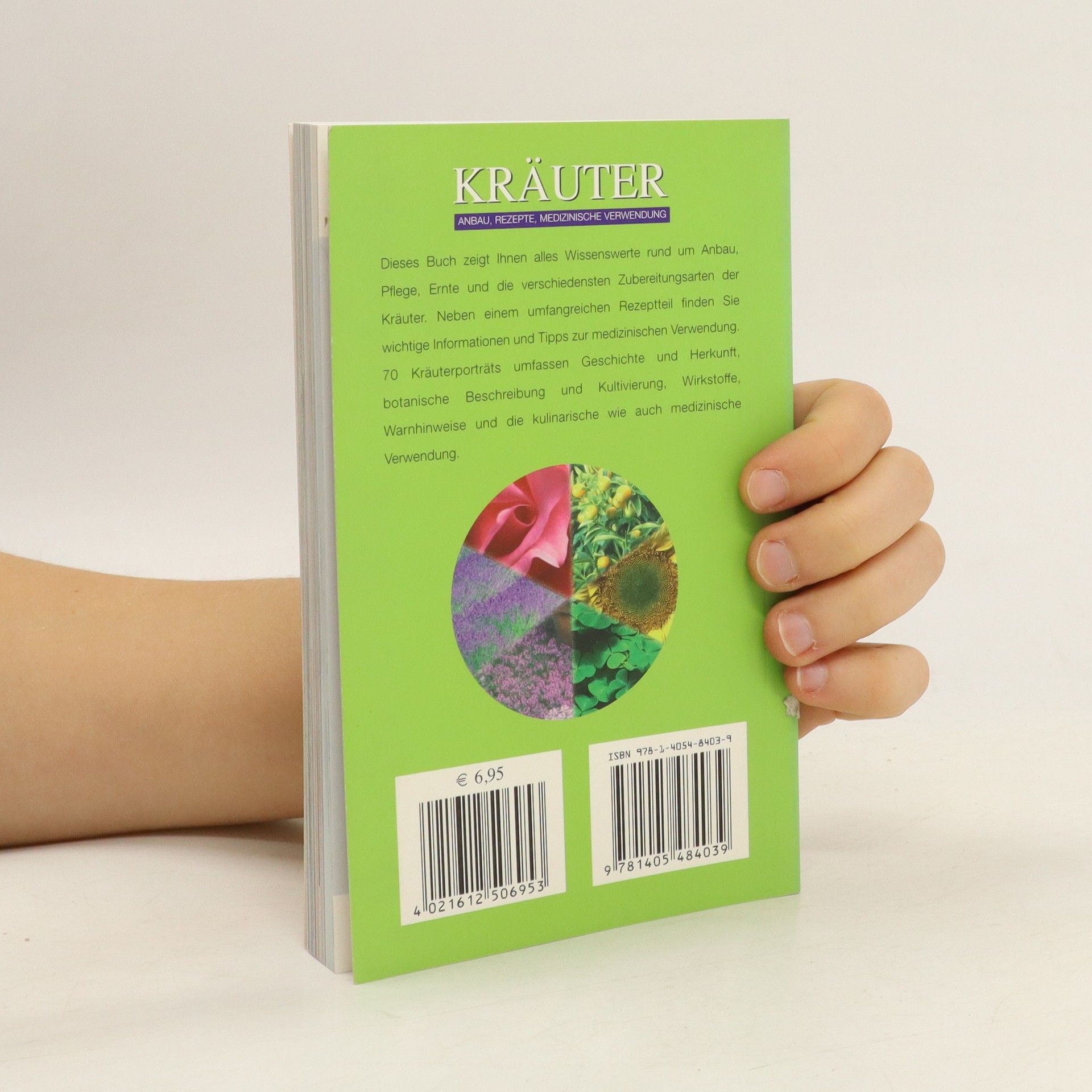 Autorenkollektiv Kräuter - Anbau, Rezepte, medizinische Verwendung