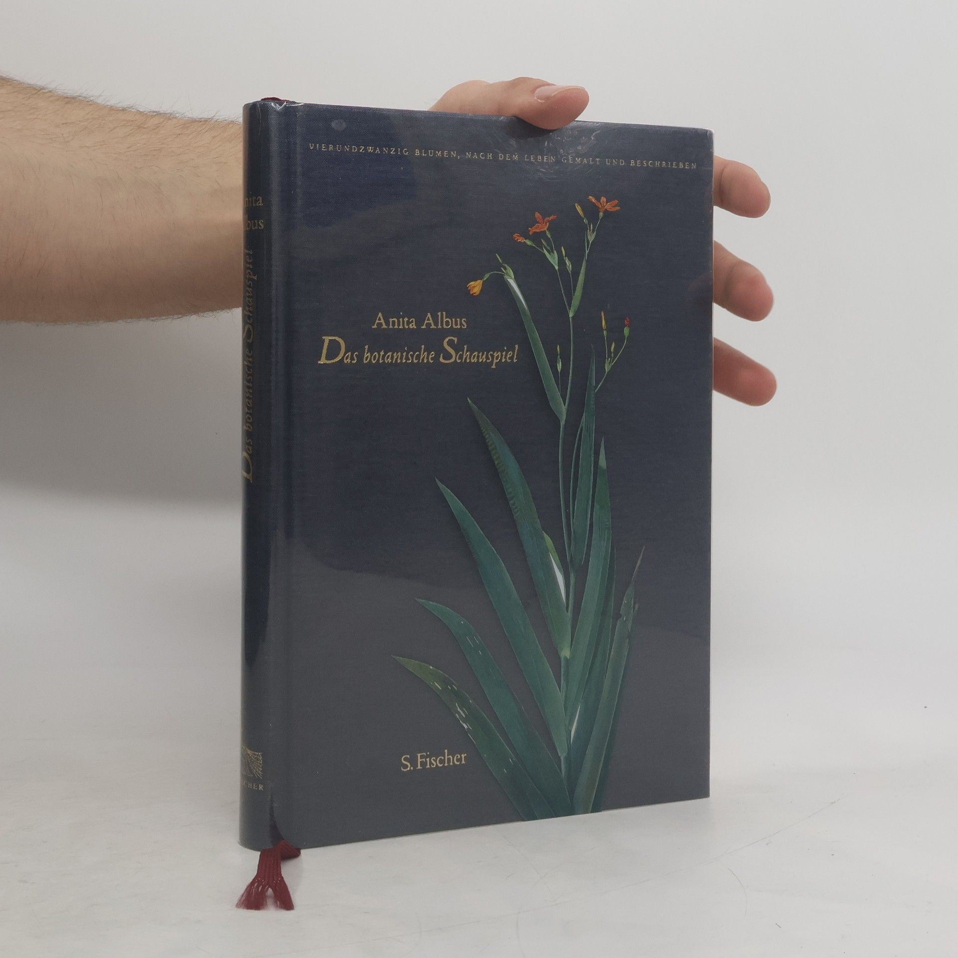 Anita Albus Das botanische Schauspiel