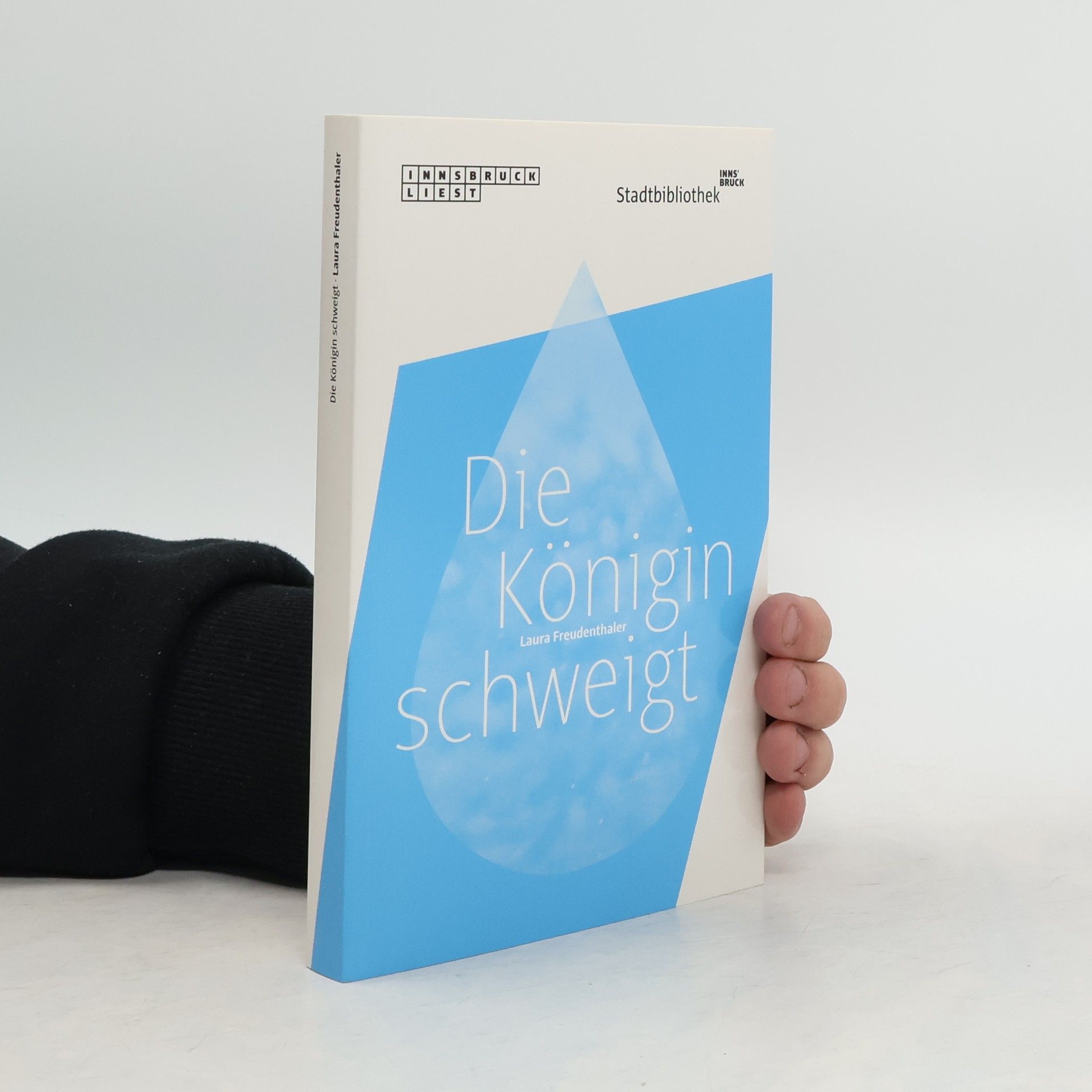 Laura Freudenthaler Die Königin schweigt