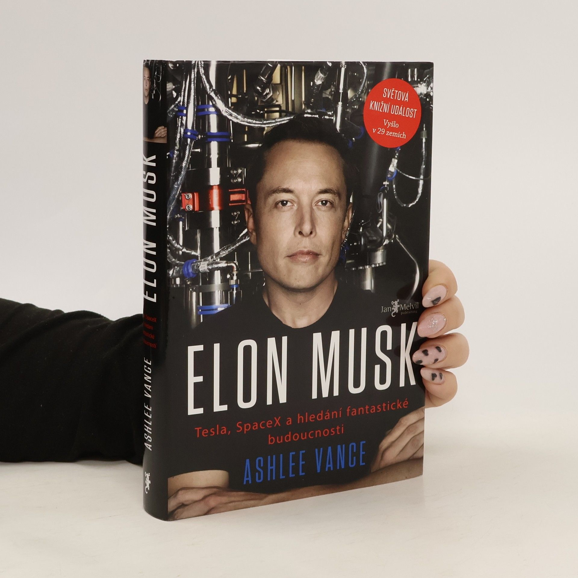 Ashlee Vance Elon Musk. Tesla, SpaceX a hledání fantastické budoucnosti