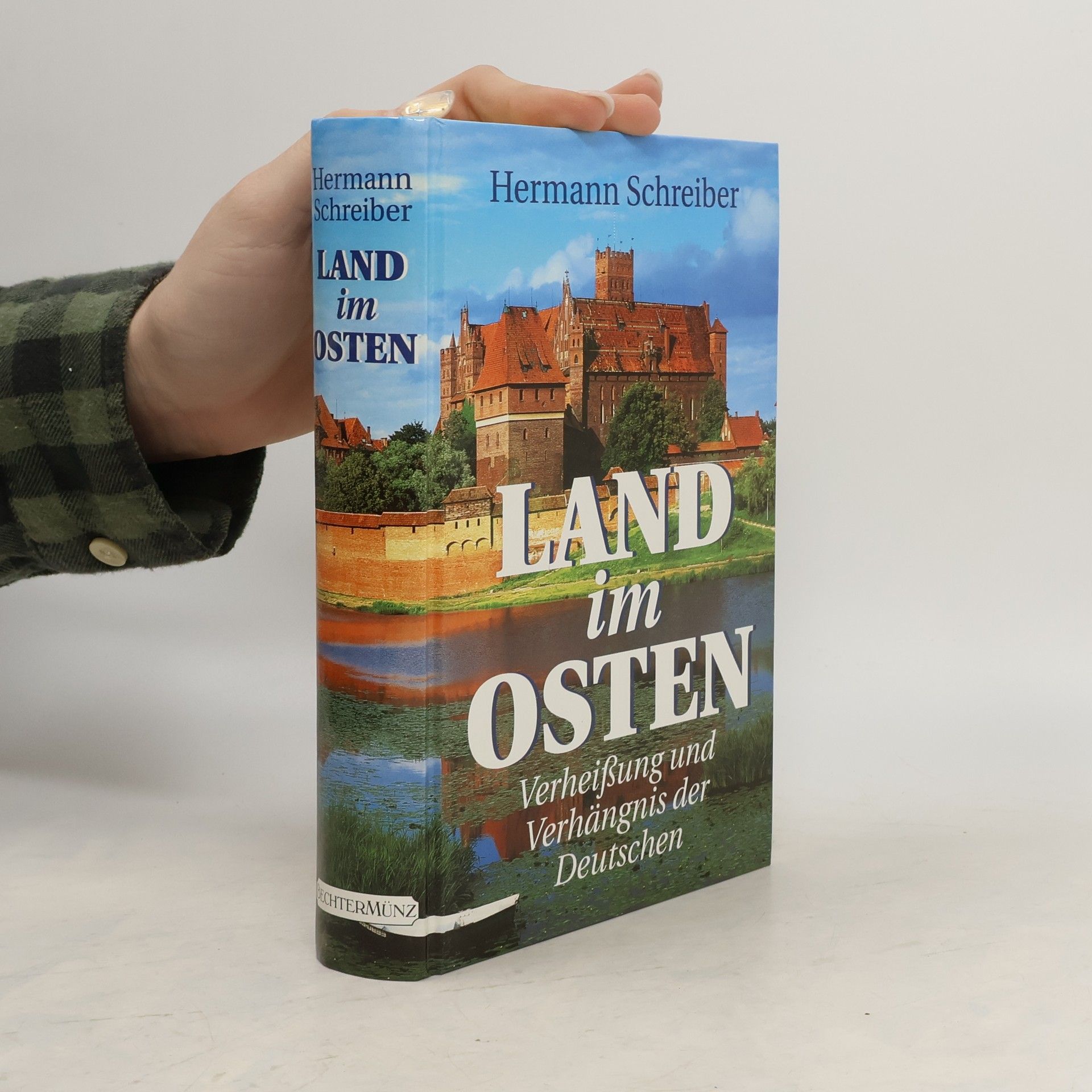 Hermann Schreiber Land im Osten