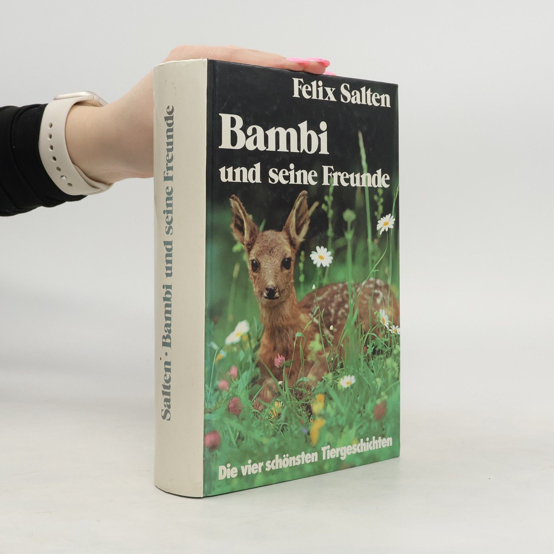 Felix Salten Bambi und seine Freunde