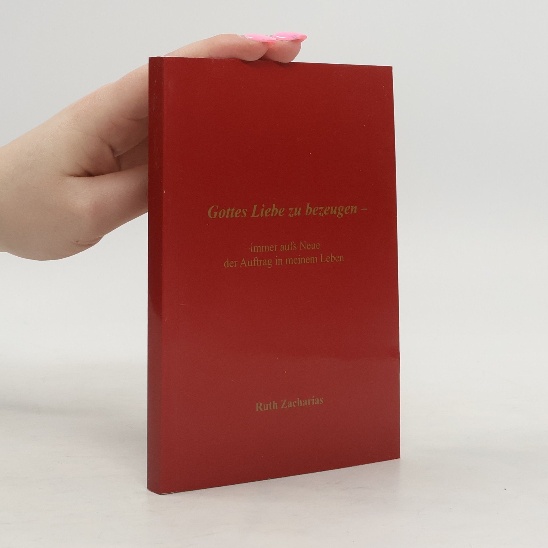 Autorenkollektiv Gottes Liebe zu bezeugen