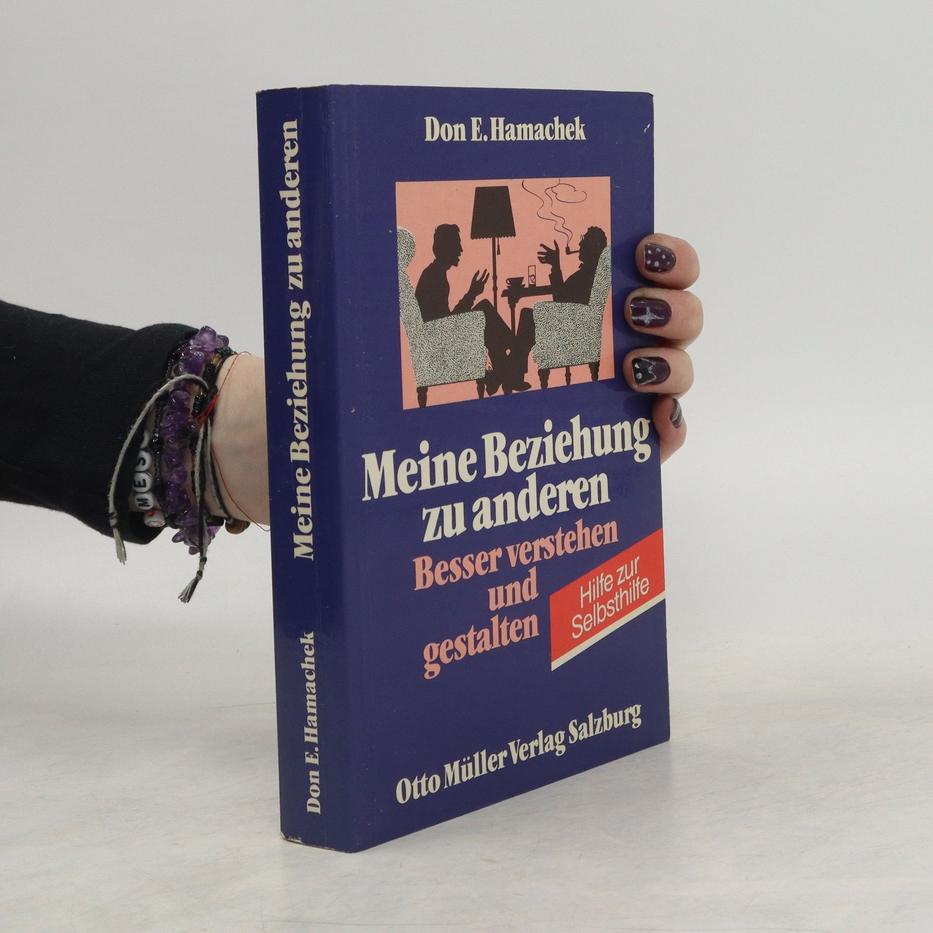 Don E. Hamachek Meine Beziehung zu anderen