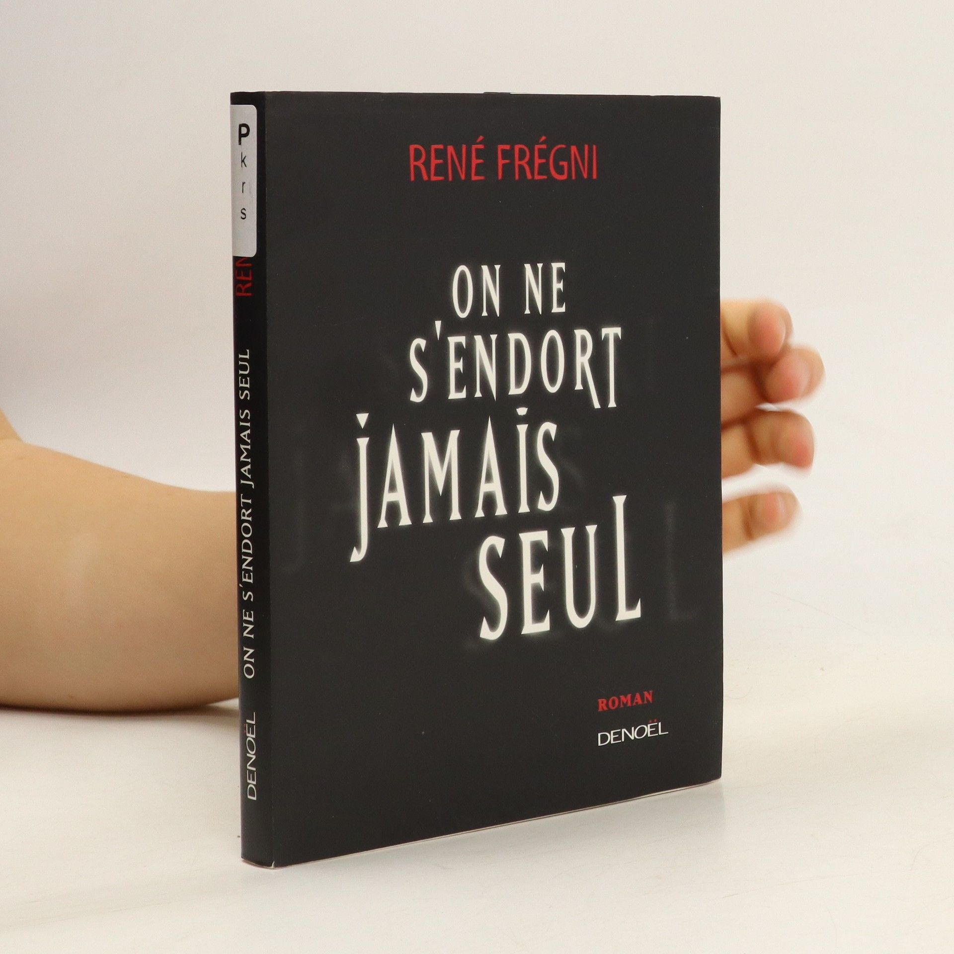 René Frégni On ne s'endort jamais seul