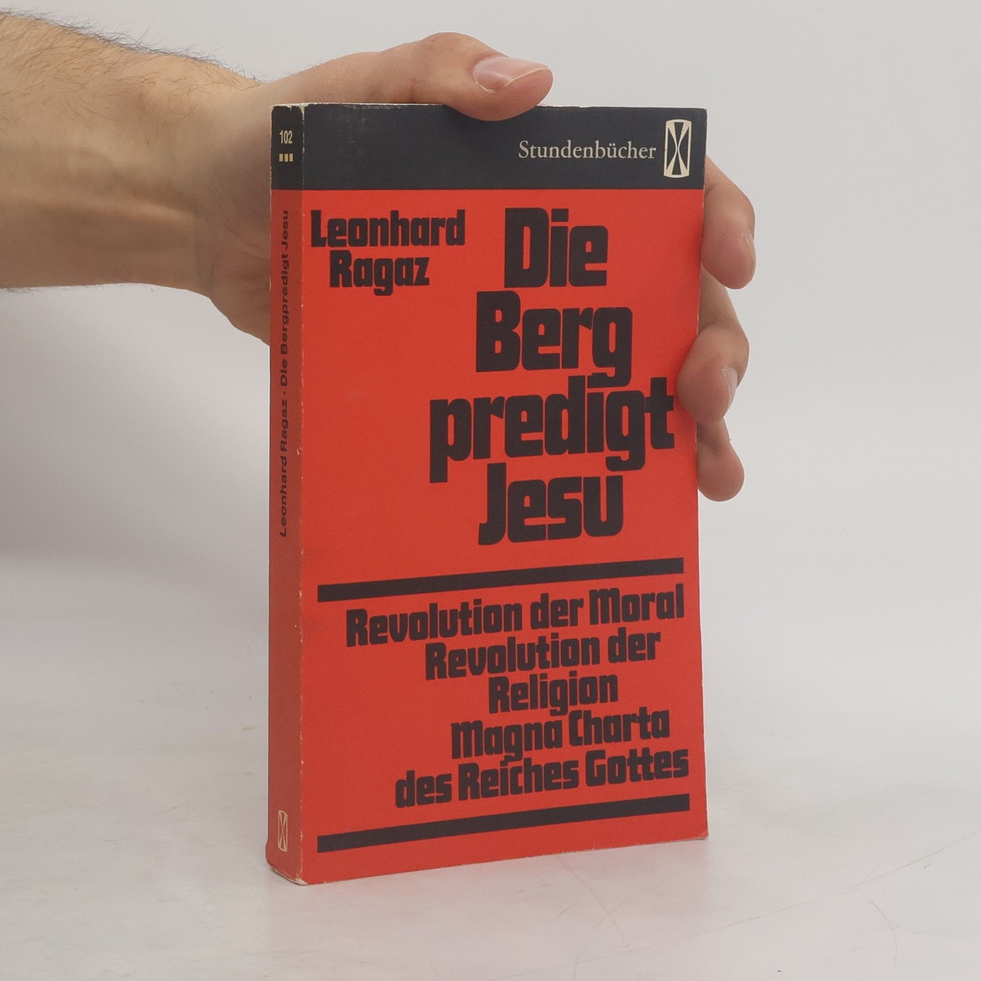 Leonhard Ragaz Die Bergpredigt Jesu