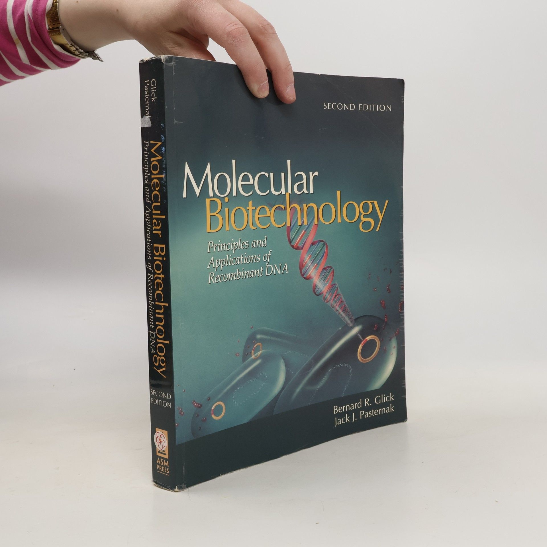 Bernard R. Glick Molecular Biotechnology