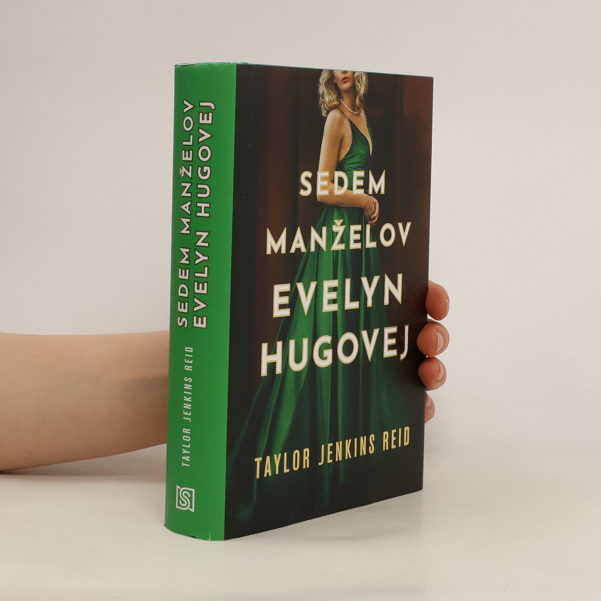Taylor Jenkins Reid Sedem manželov Evelyn Hugovej