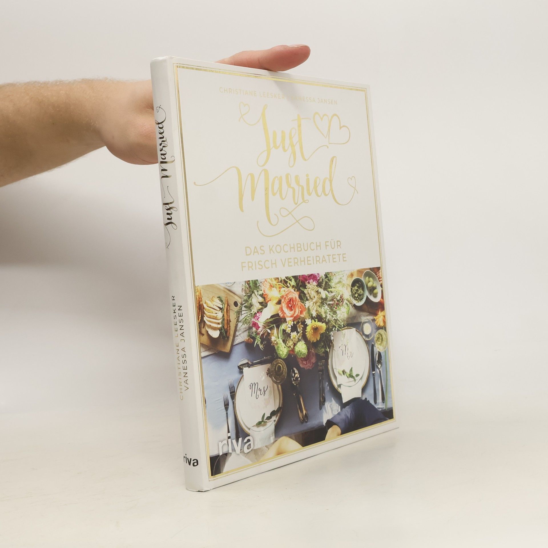 Christiane Leesker Just married – das Kochbuch für frisch Verheiratete