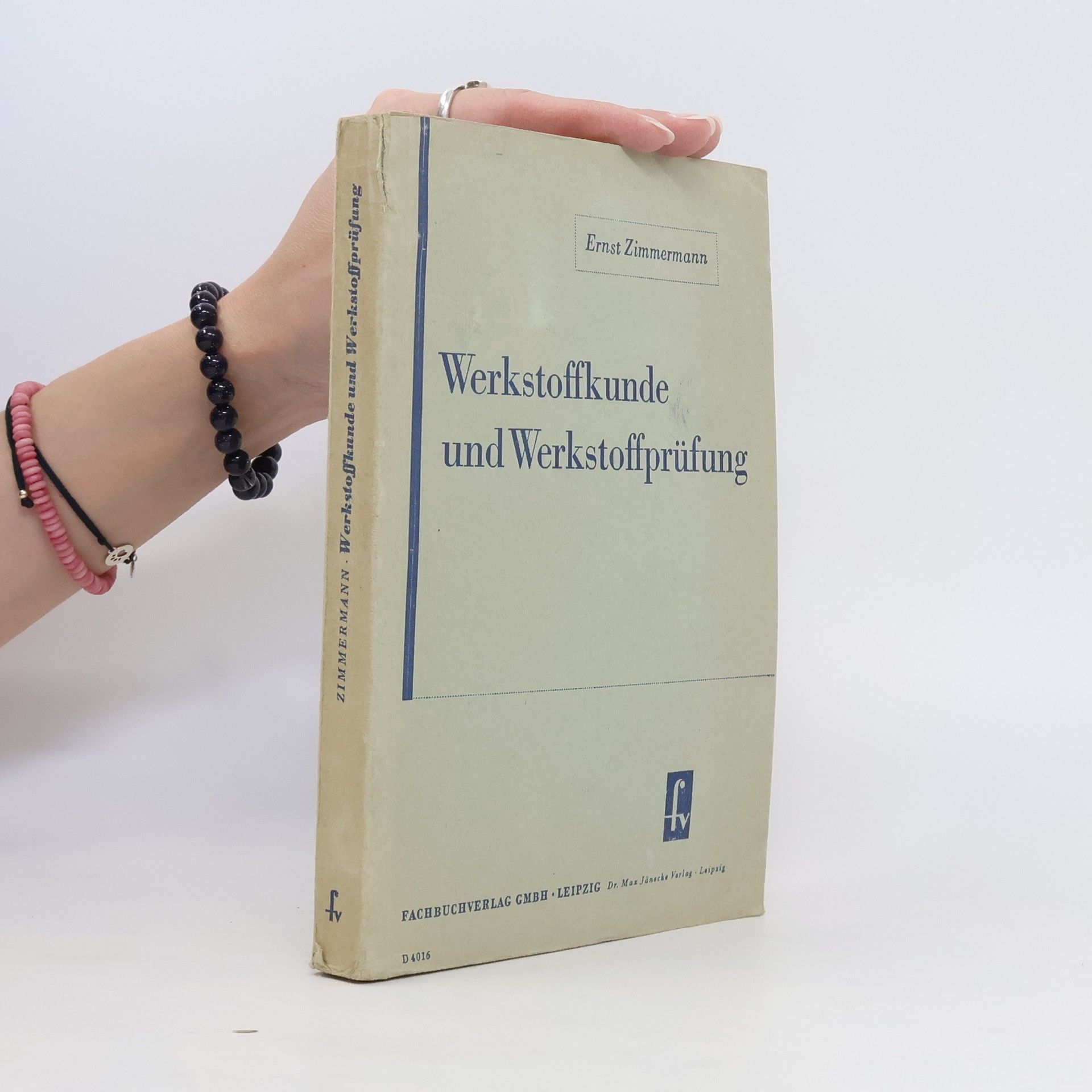 Ernst Zimmermann Werkstoffkunde und Werkstoffprüfung