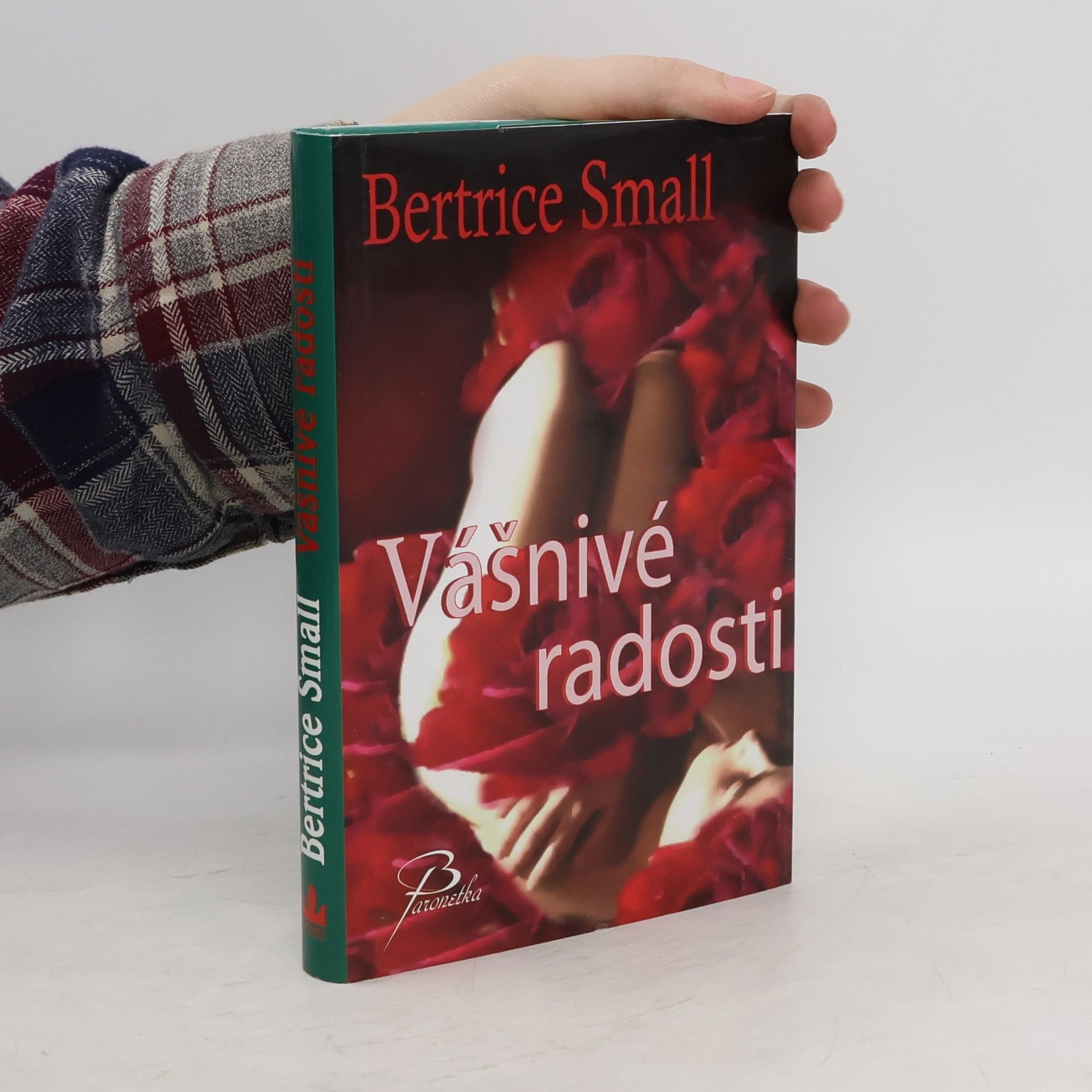 Bertrice Small Vášnivé radosti