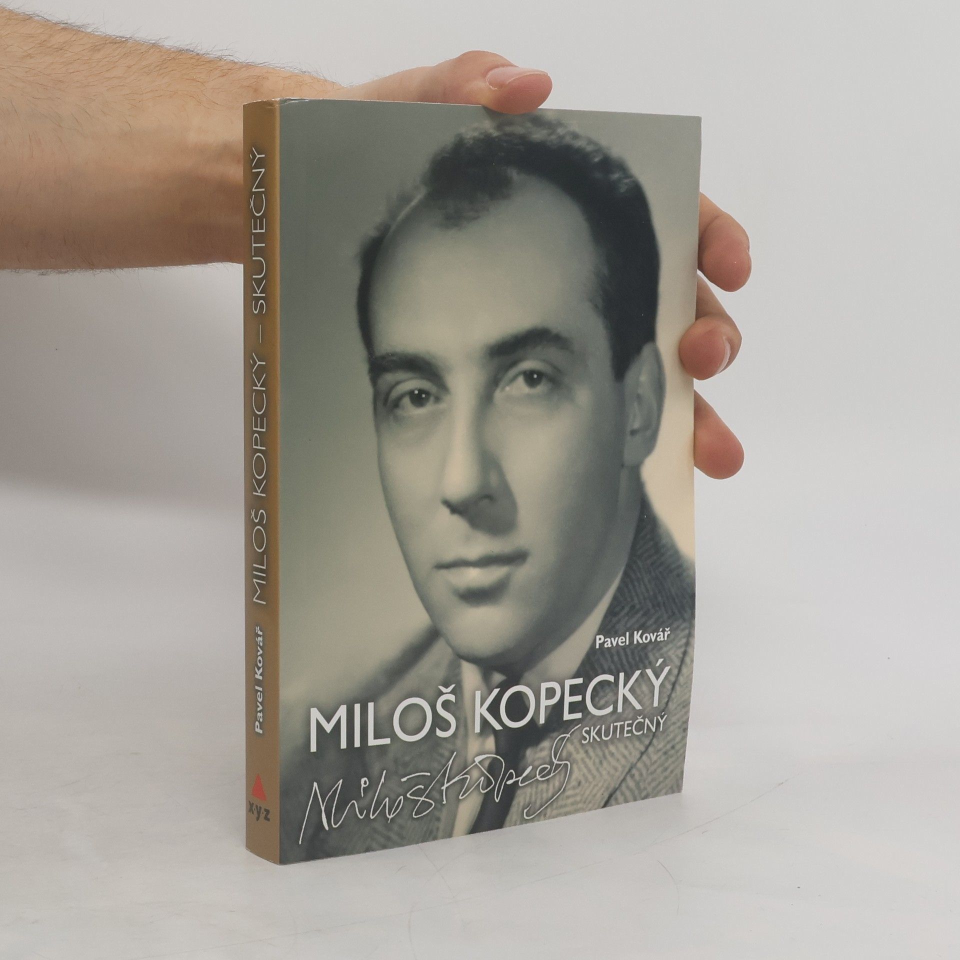 Pavel Kovář Miloš Kopecký - skutečný