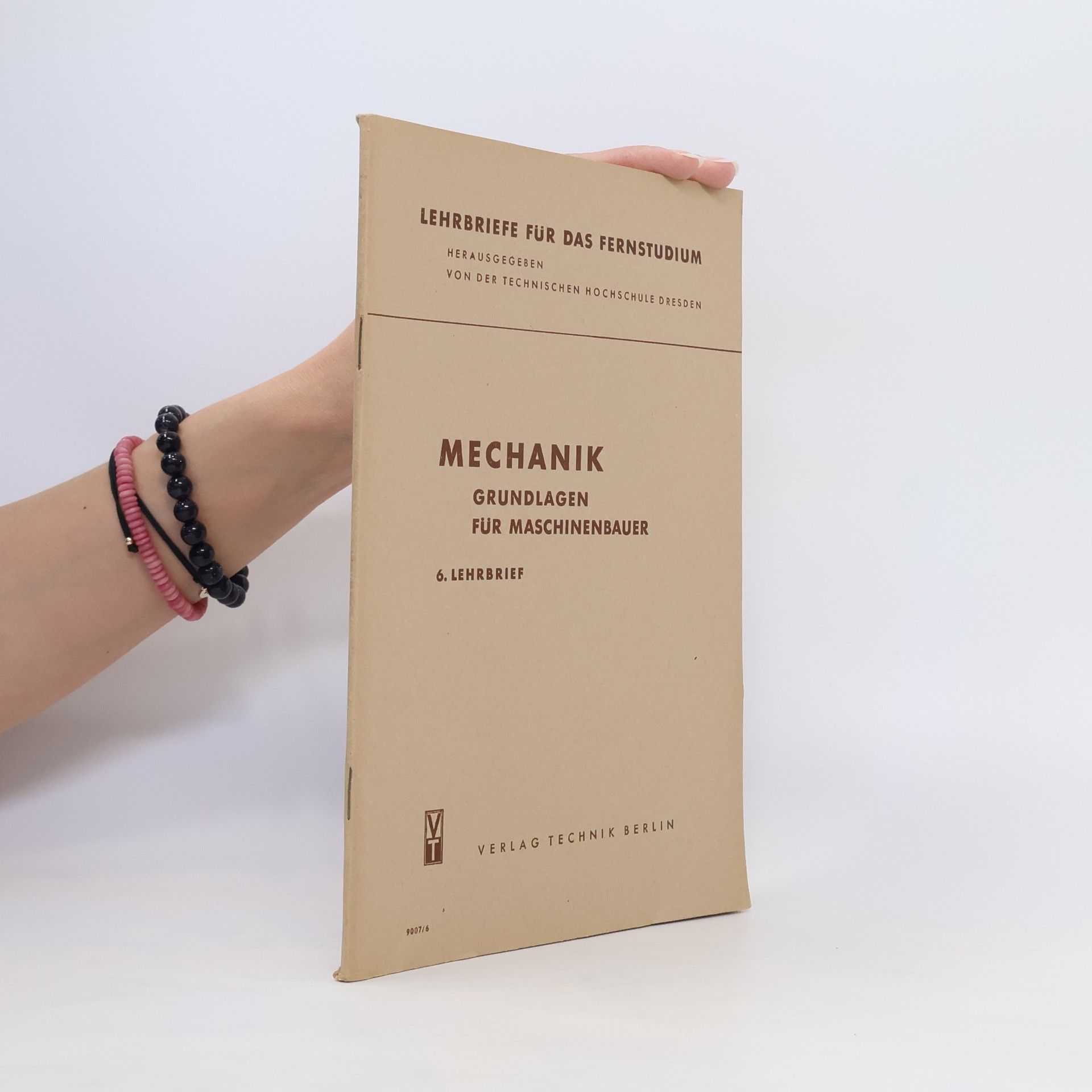 kolektiv Mechanik. Grundlagen für Maschinenbauer. 6 Lehrbrief