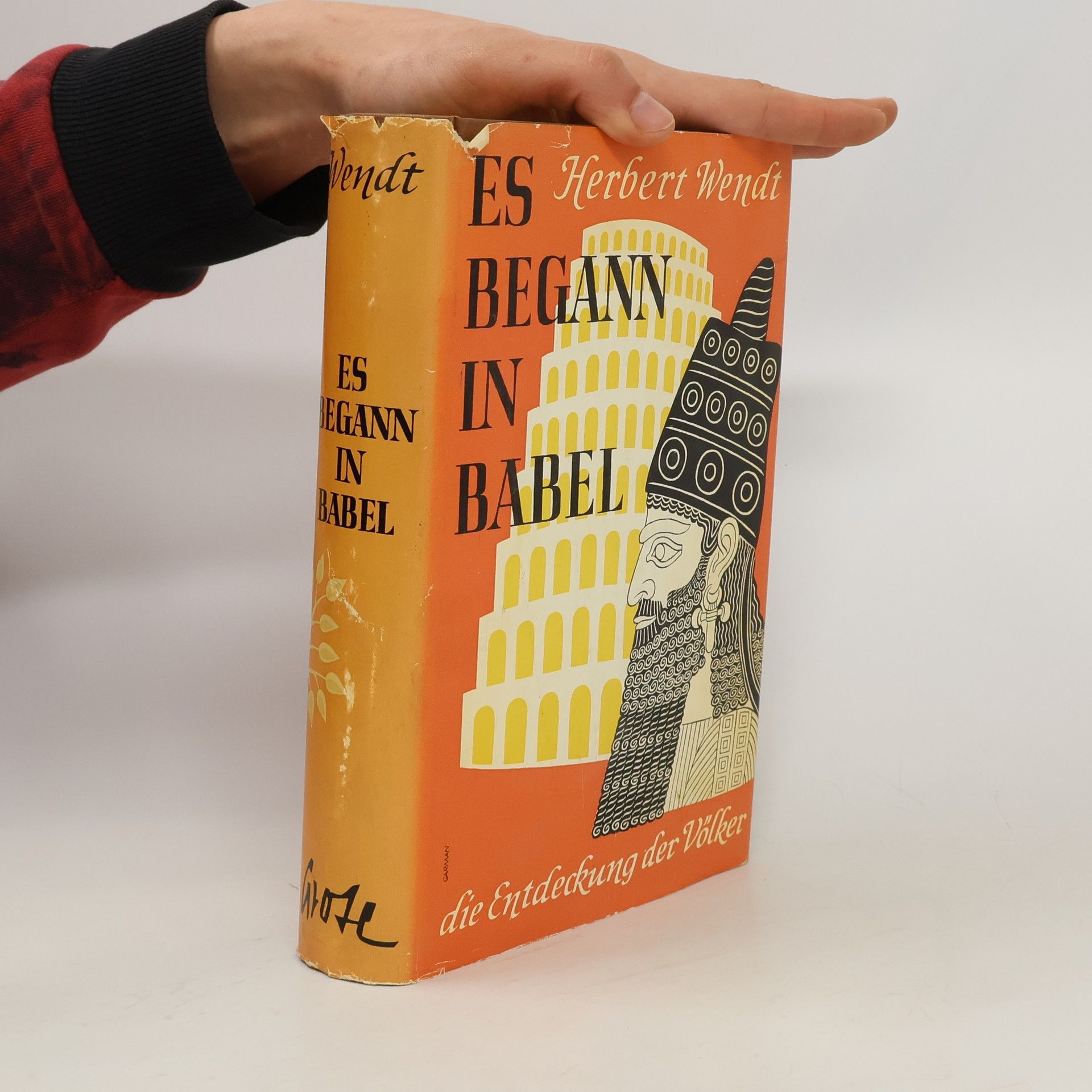 Herbert Wendt Es begann in Babel