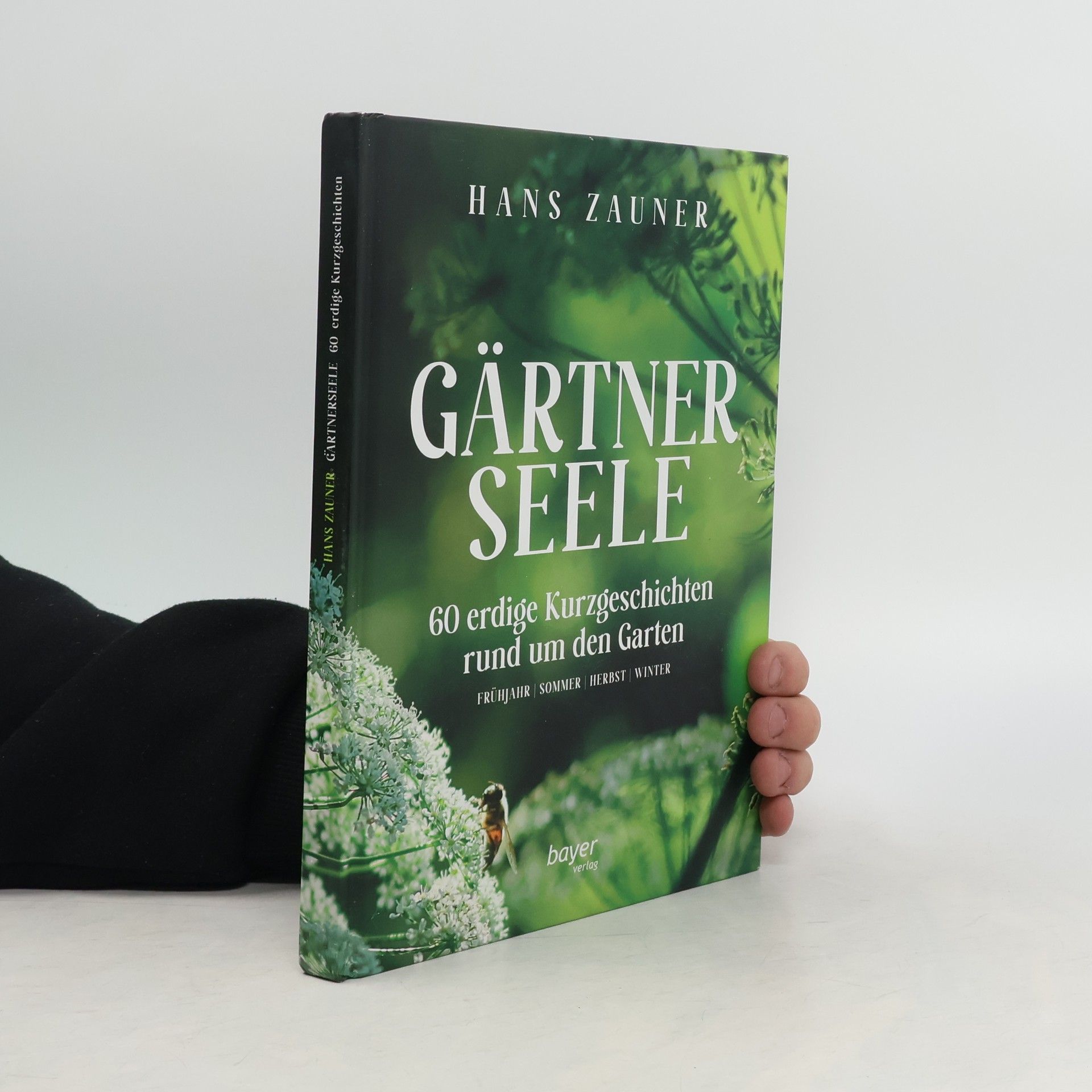 Hans Zauner Gärtnerseele