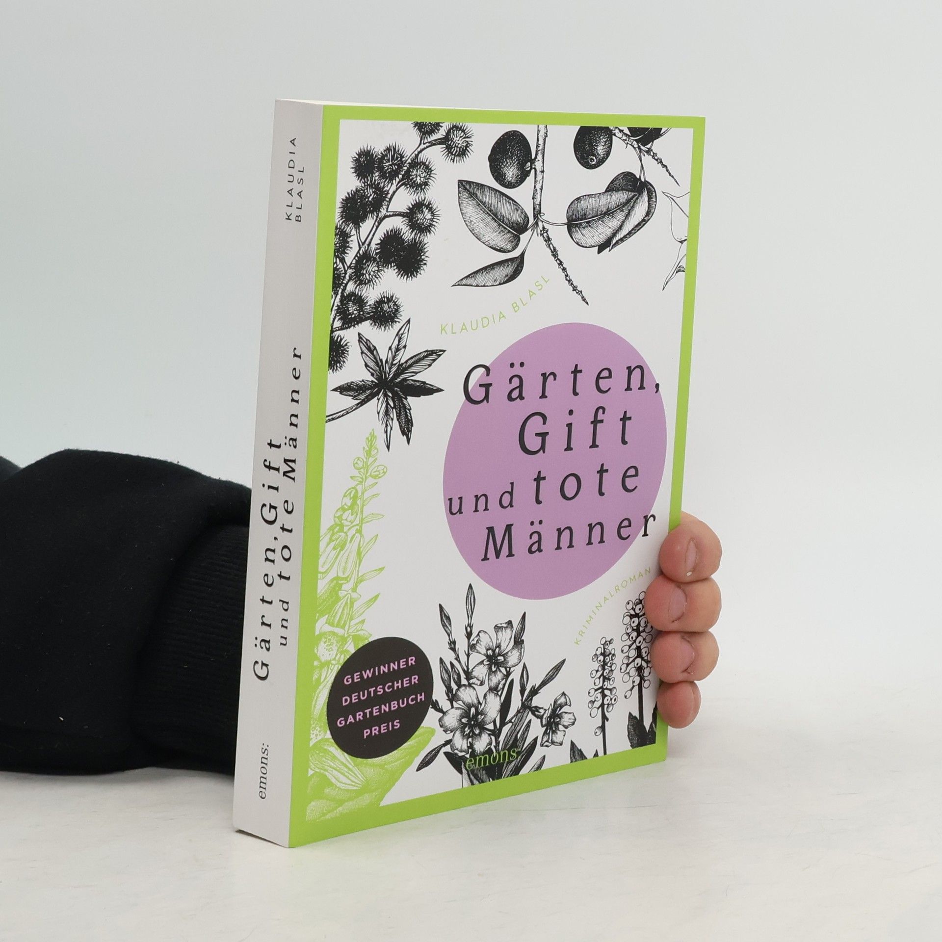 Klaudia Blasl Gärten, Gift und tote Männer