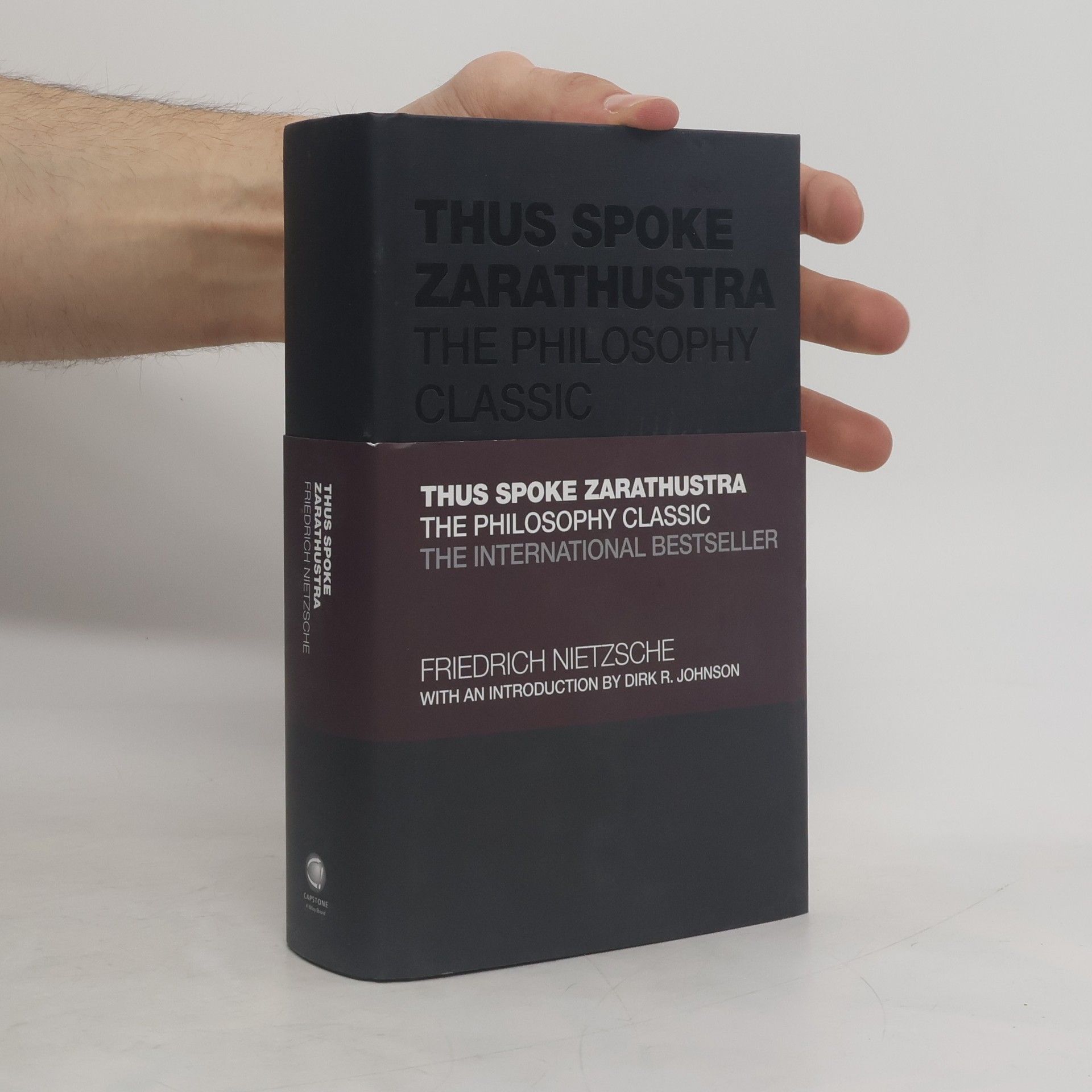 Friedrich Nietzsche Thus Spoke Zarathustra - The Philosophy Classic