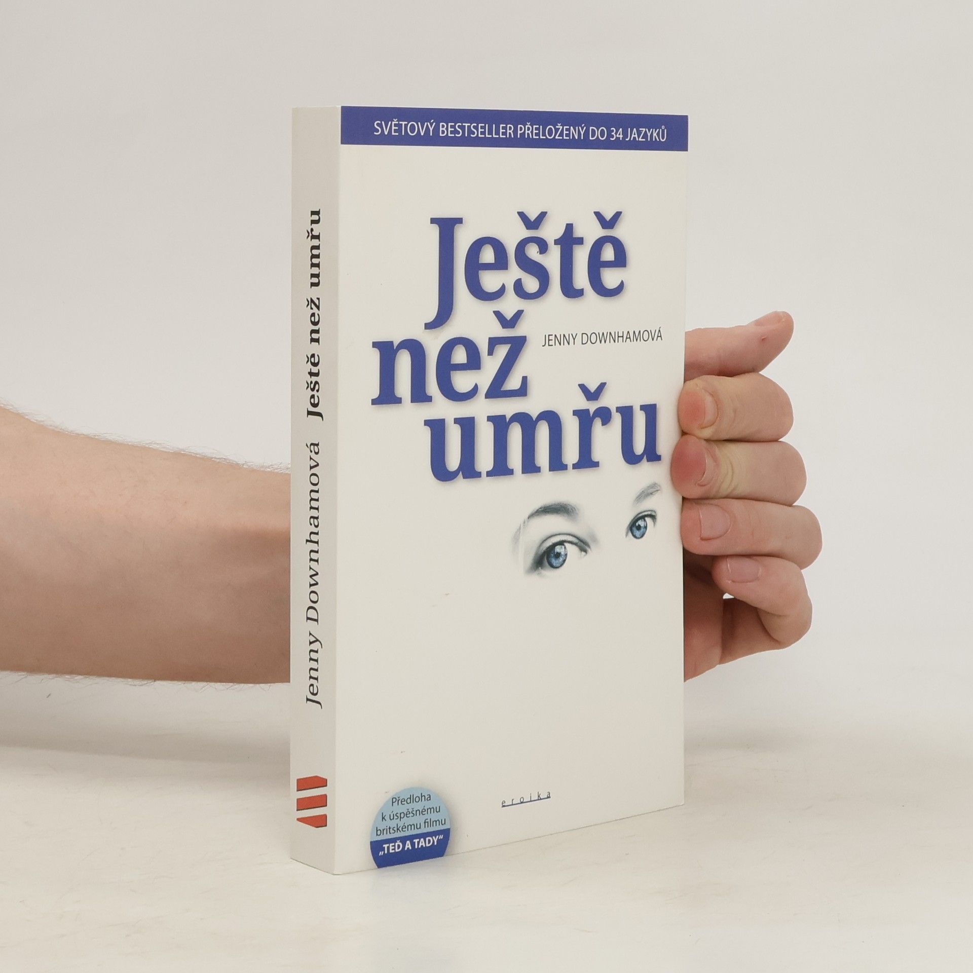 Jenny Downham Ještě než umřu