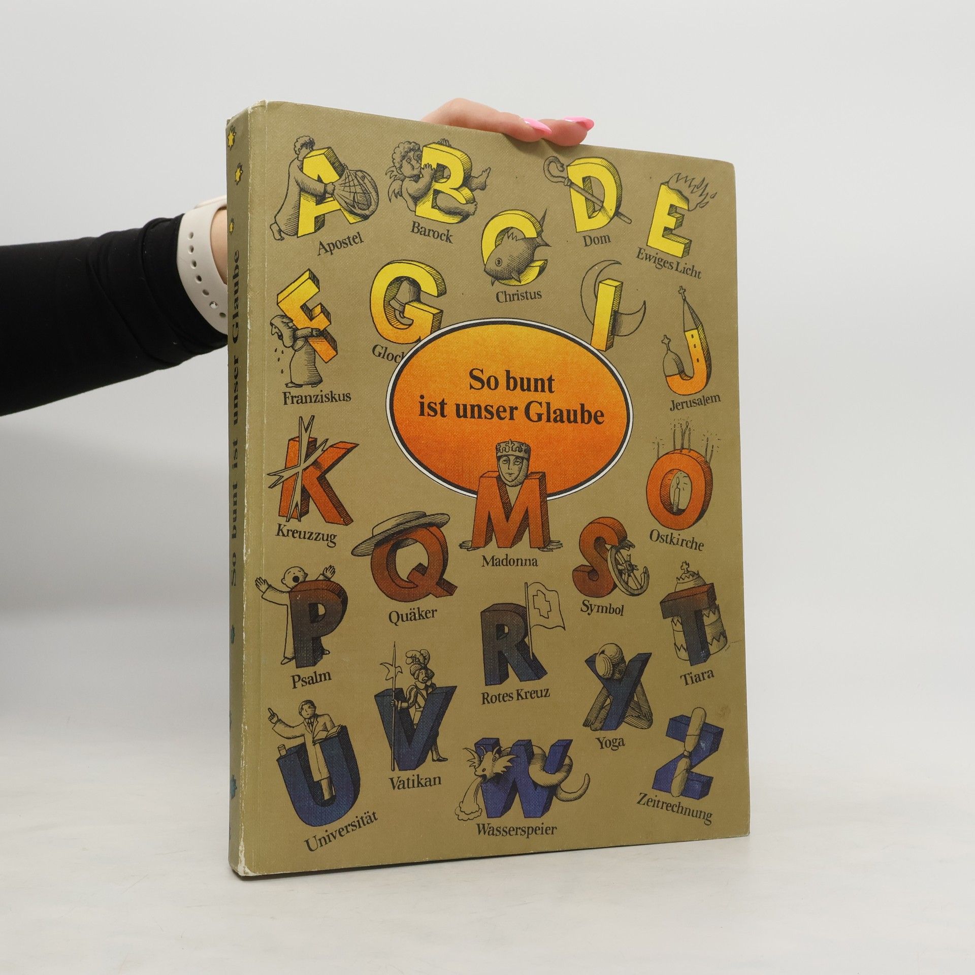 Collectif d'auteurs So bunt ist unser Glaube