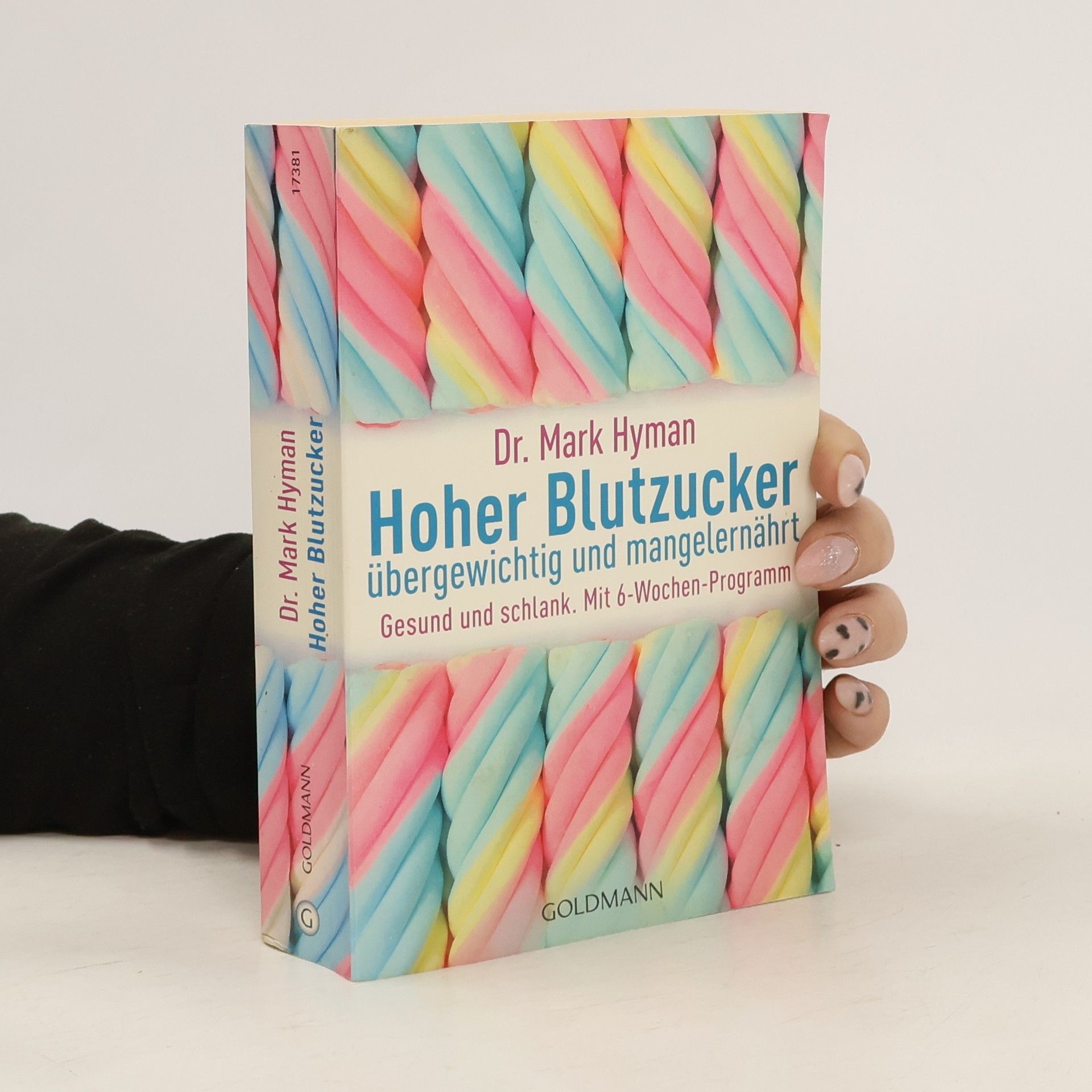Mark Hyman Hoher Blutzucker - übergewichtig und mangelernährt