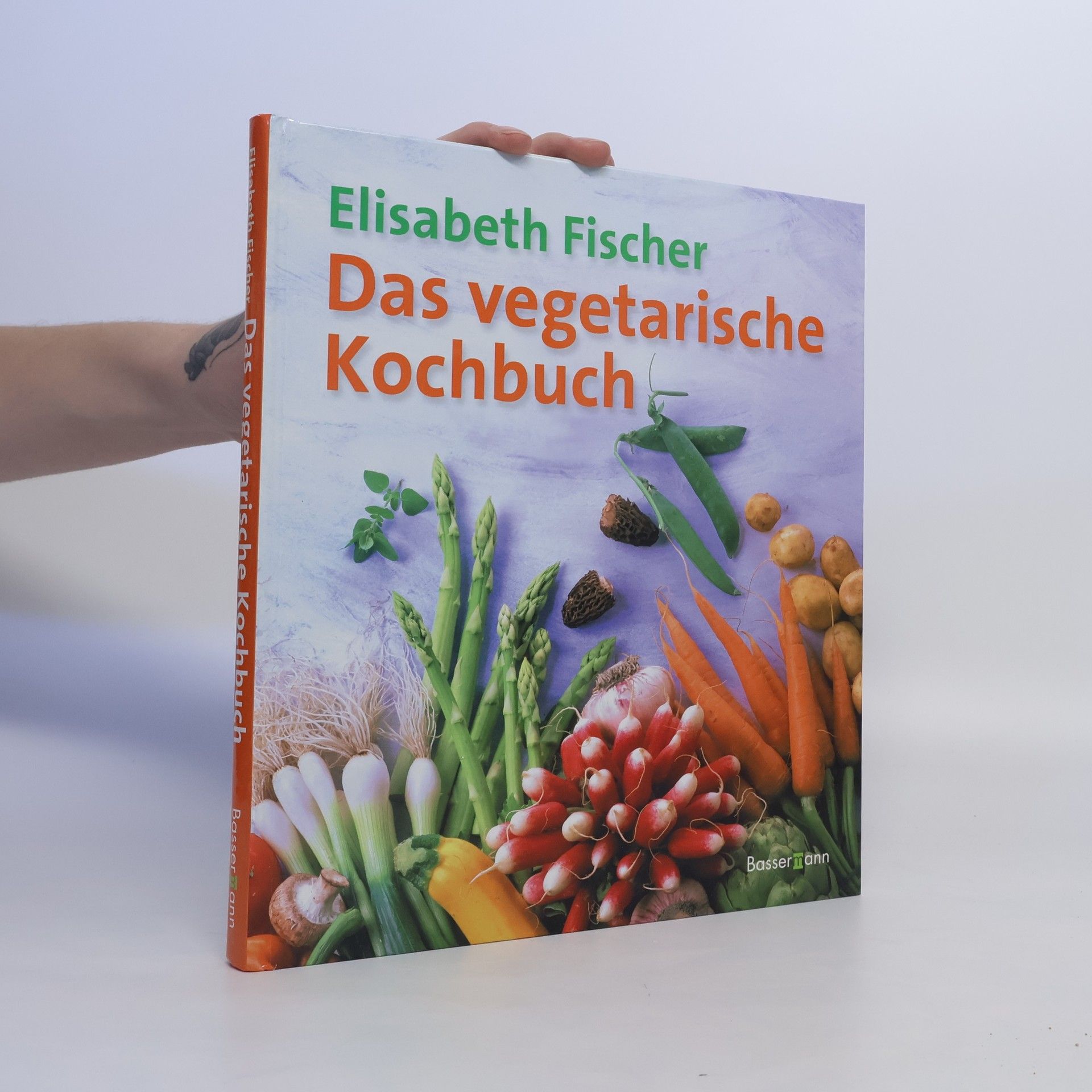 Elisabeth Fischer-Junghann Das vegetarische Kochbuch